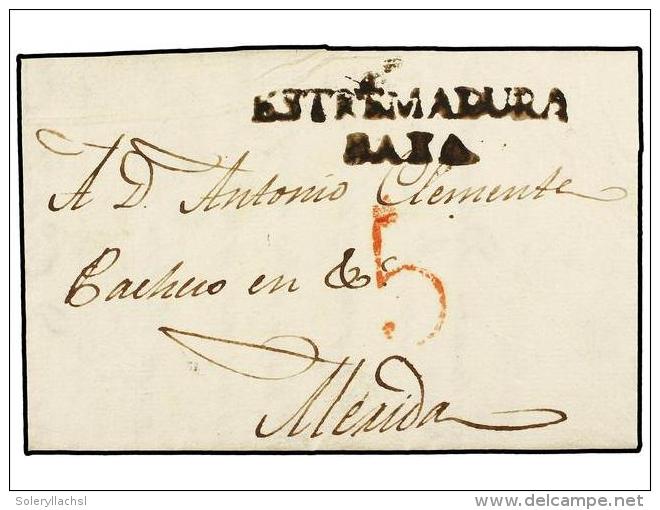 ESPA&Ntilde;A: PREFILATELIA. 1822. S. VICENTE DE ALC&Aacute;NTARA. Marca ESTREMADURA/BAXA (n&ordm; 3) En... - Autres & Non Classés