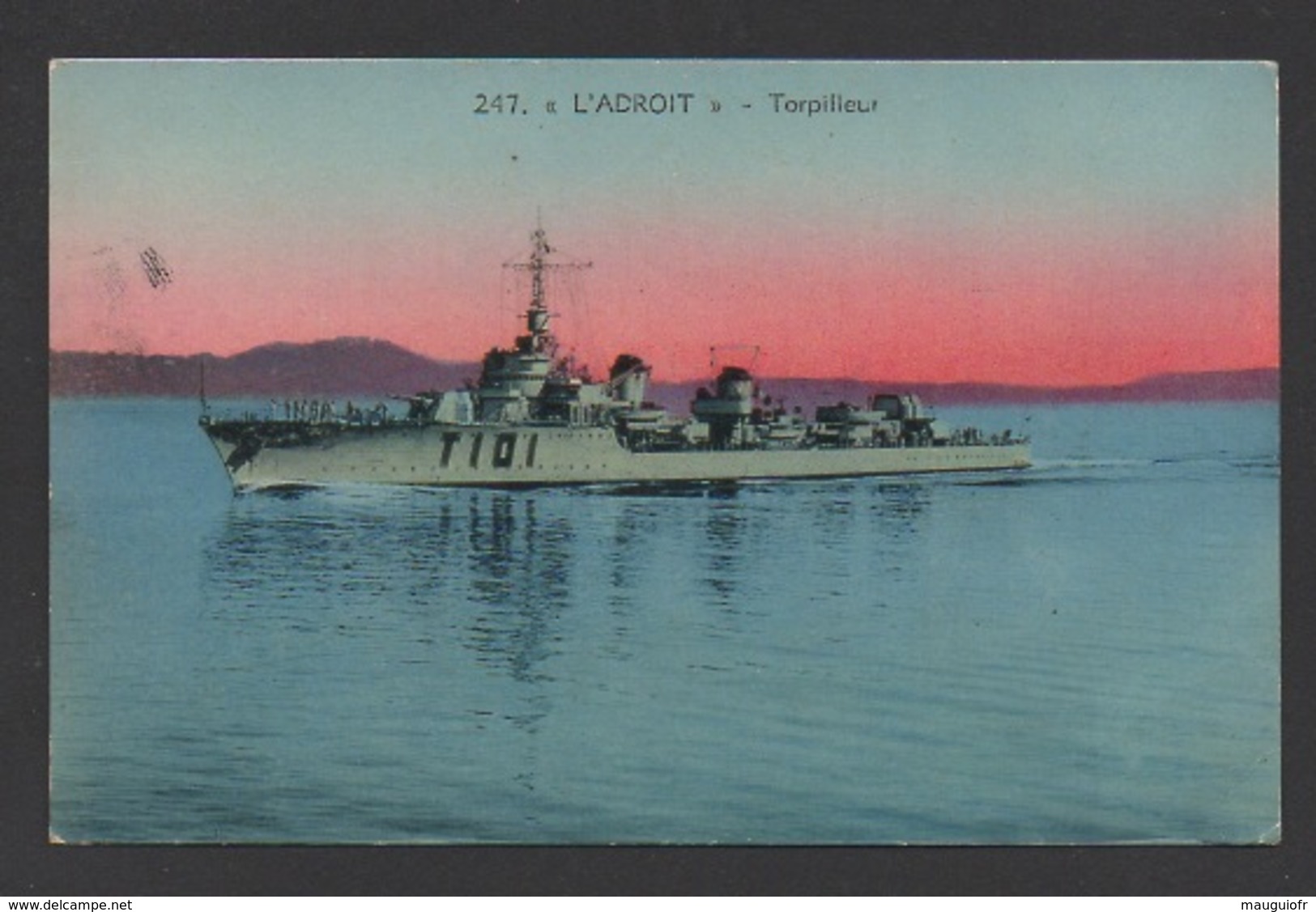 DF / TRANSPORTS / BATEAUX / MARINE DE GUERRE / TORPILLEUR " L'ADROIT " - Guerre