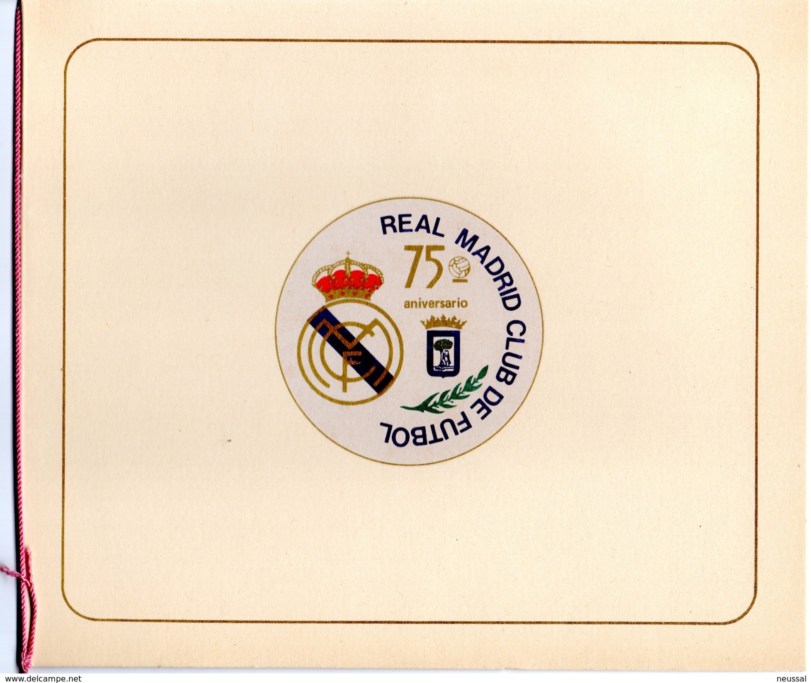 Carpeta Del  75 Aniversario Del Real Madrid Club De Futbol. - Autres & Non Classés