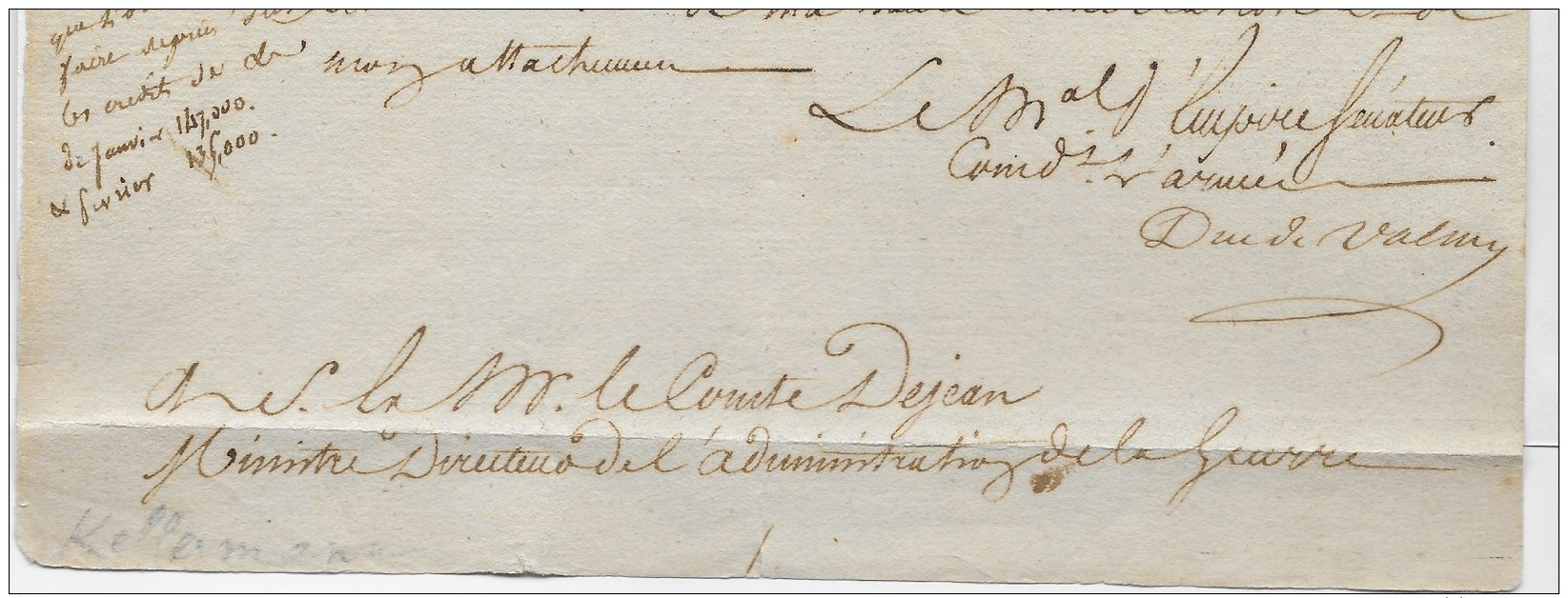 Gers: Maréchal Kellerman. Lettre (1809) Signé Duc De Valmy, Comme Maréchal D'Empire Sénateur Cdt L'armée De Réserve - Autres & Non Classés