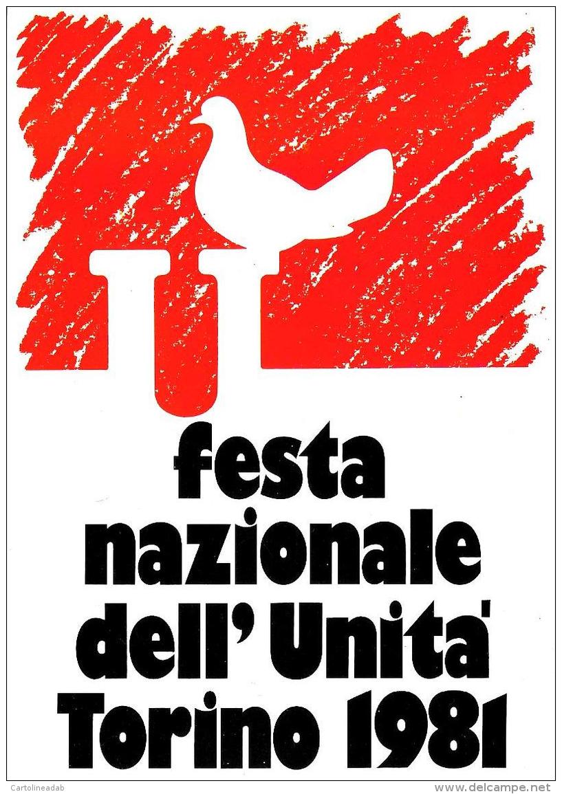 [MD0906] CPM - FESTA NAZIONALE DELL'UNITA' - TORINO 1981 - CON ANNULLO 5.9.1981 - NV - Eventi