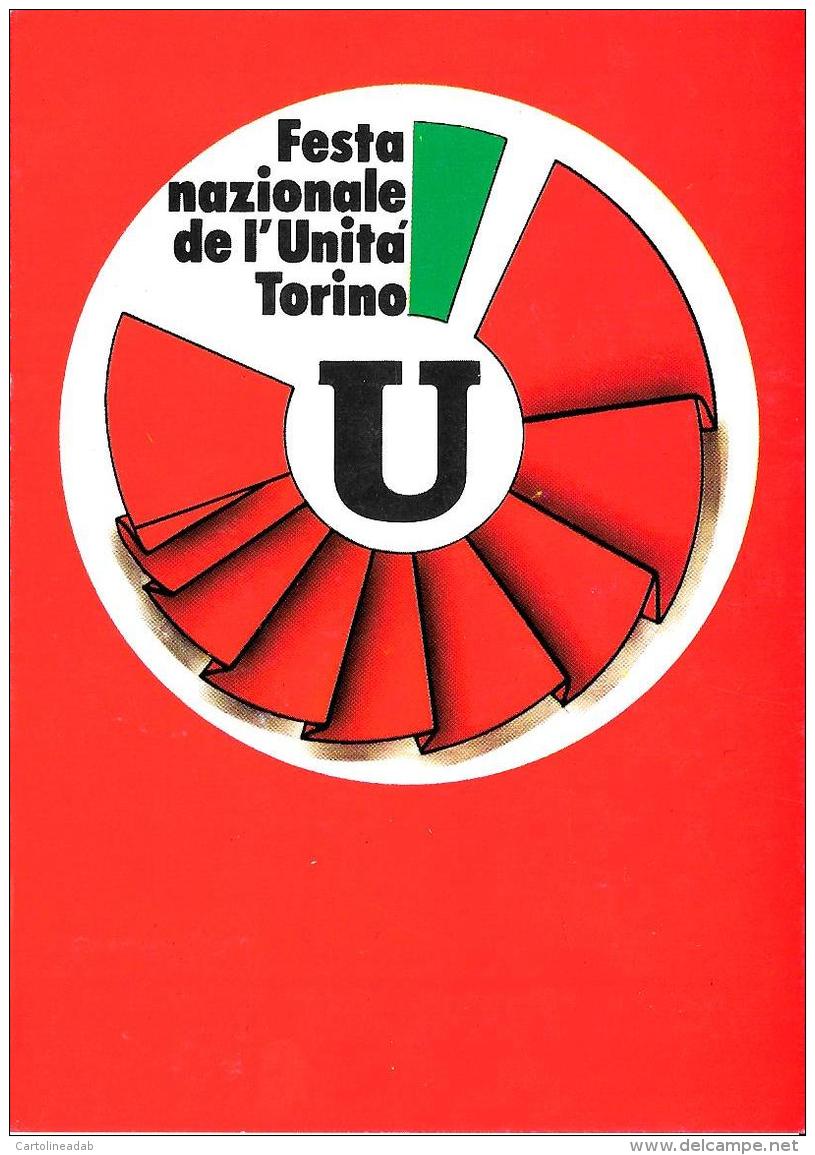 [MD0909] CPM - FESTA NAZIONALE DELL'UNITA' - TORINO 1981 - CON ANNULLO 5.9.1981 - NV - Ereignisse