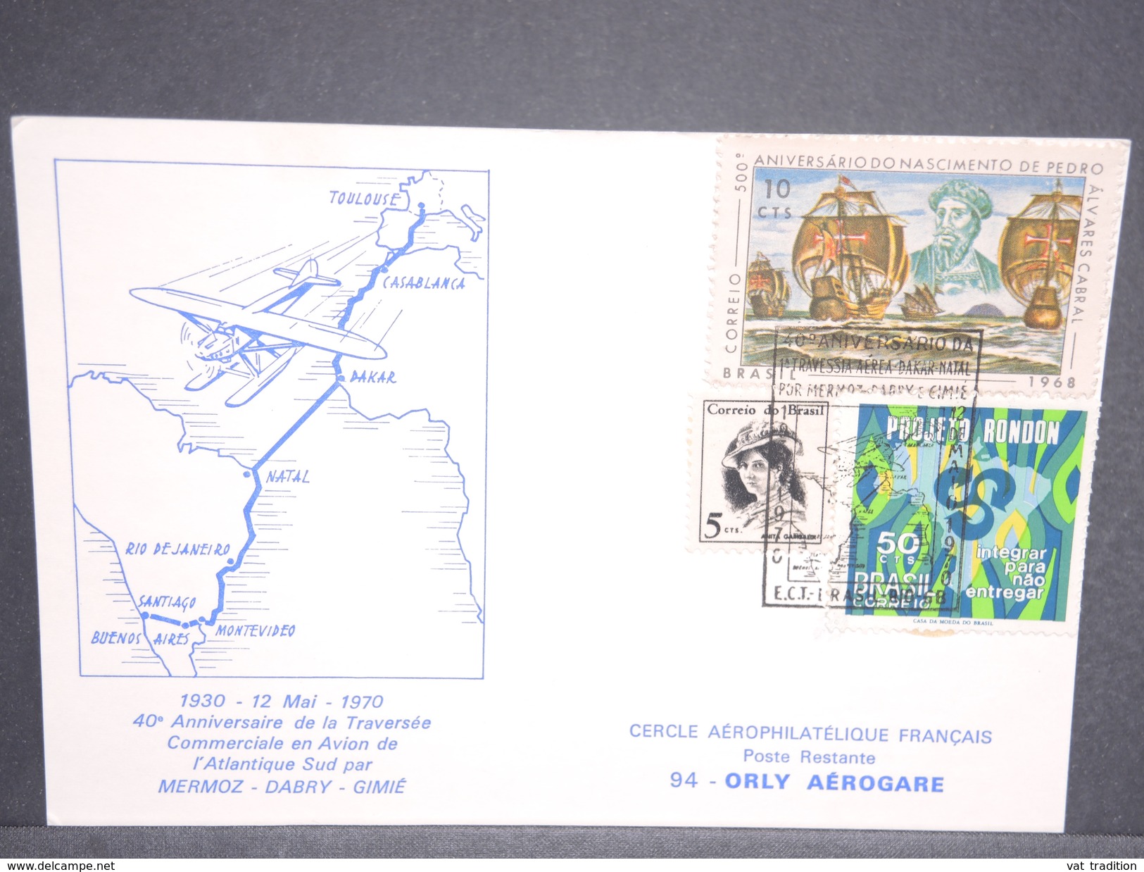 BRÉSIL - Carte Commémorative De La Traversée Atlantique Par Mermoz /Dabry /Gimié En 1970 - L 6629 - Storia Postale