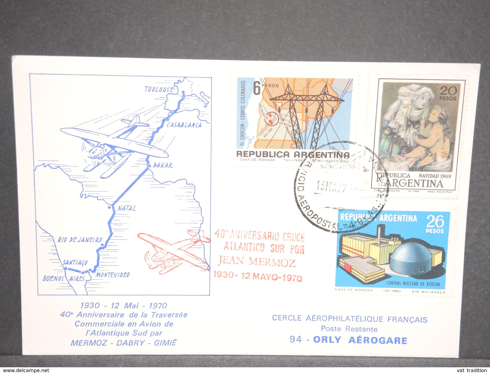 ARGENTINE - Carte Commémorative De La Traversée Atlantique Par Mermoz /Dabry /Gimié En 1970 - L 6630 - Briefe U. Dokumente