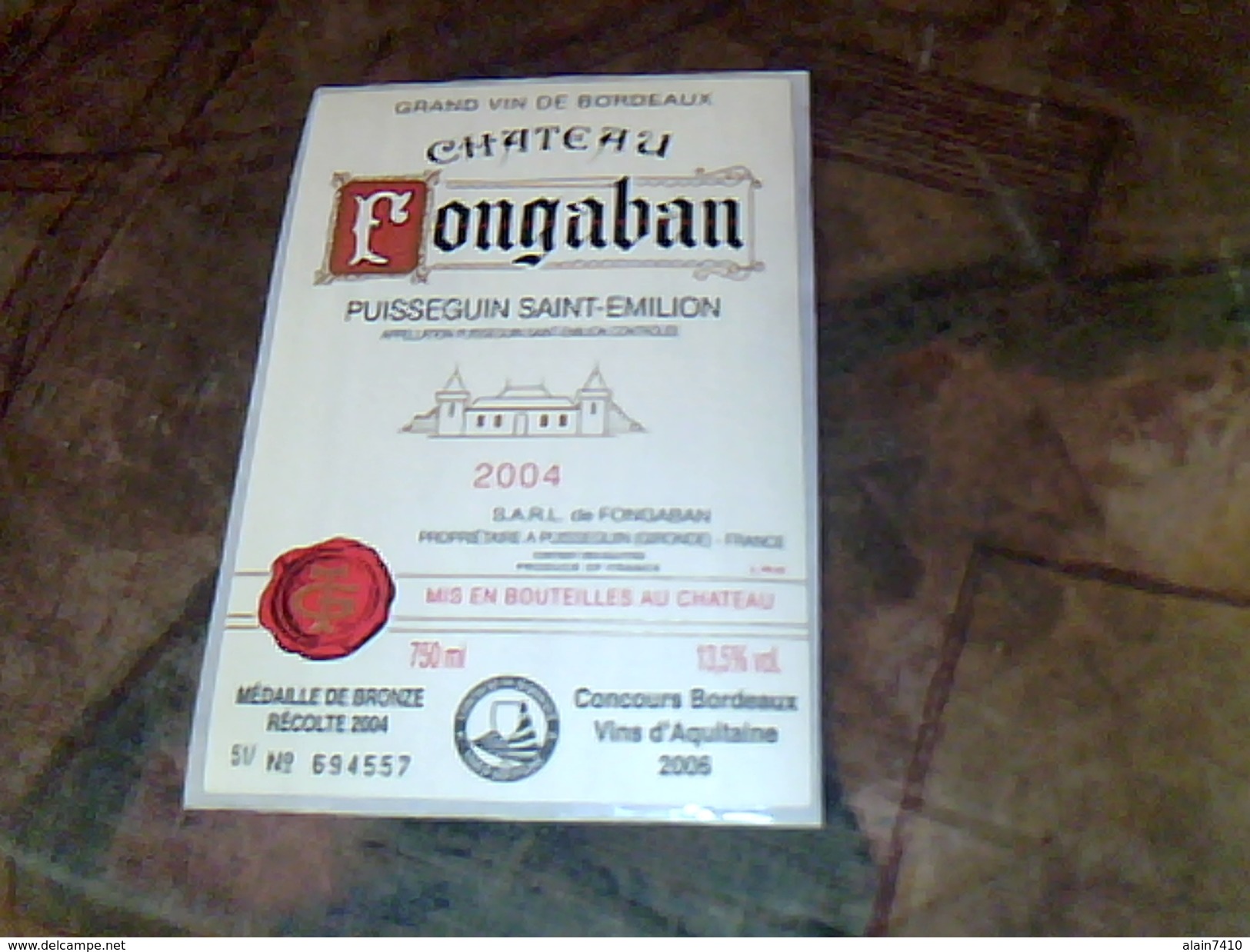 Etiquette De Vin Neuve Autocollant   Puisseguin Saint Emilion Chateau Fongaban Millesime  2004 Sarl De Fongaban - Kastelen