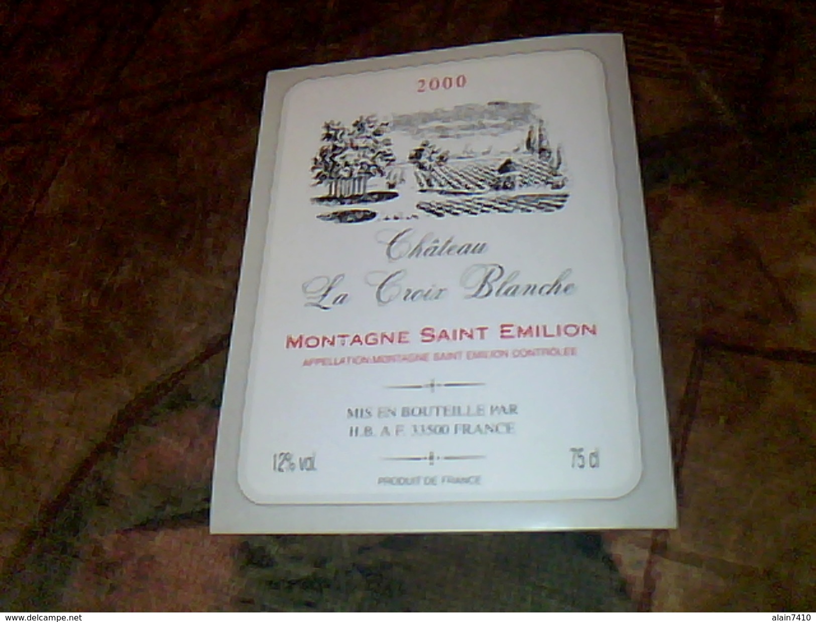 Etiquette De Vin Neuve Montagne  Saint Emilion Chateau La Croix Blanche  Millesime  2000 H.b.a.f - Schlösser