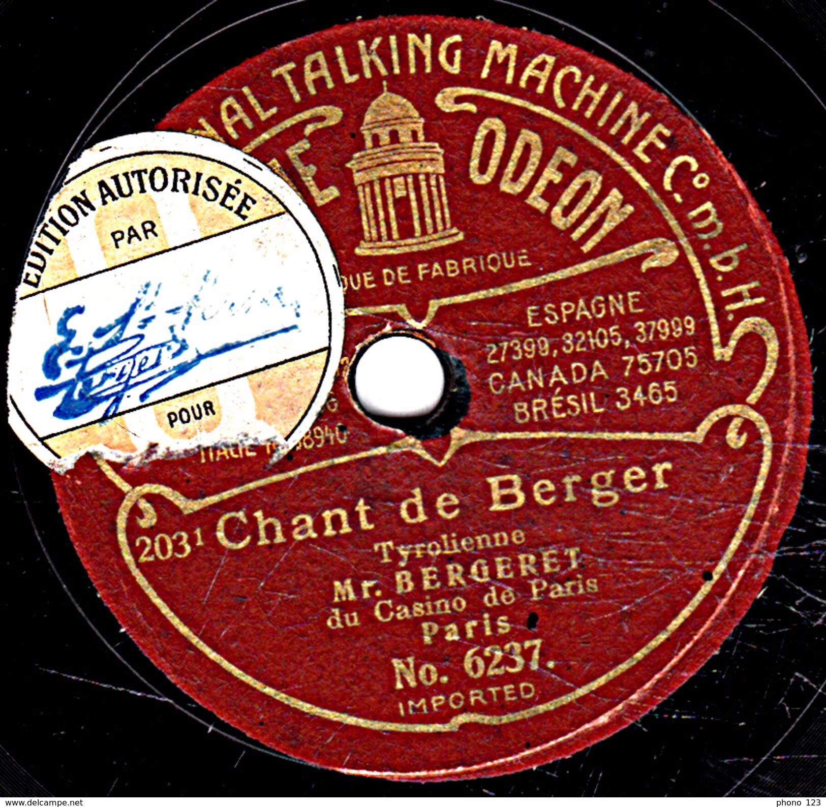 78 T - 19 Cm.- état B -  BERGERET - Chant De Berger - Echos Du Tyrol - 78 Rpm - Schellackplatten