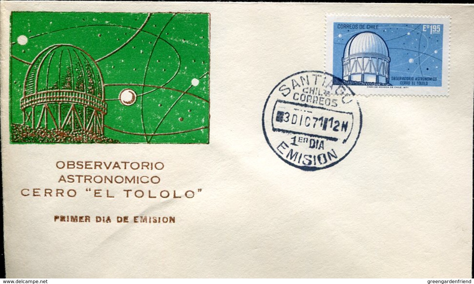 20455 Chile,  Fdc  1971  Astronomic Observatory "el Tololo"  Observatoire Astronomique - Astronomùia