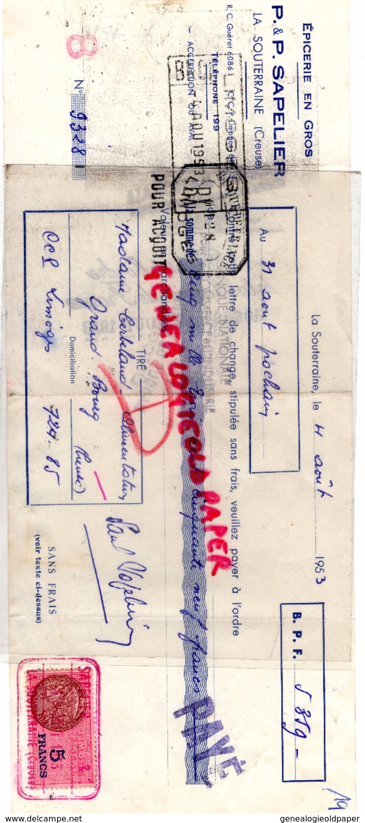 23 - LA SOUTERRAINE- TRAITE P. & P. SAPELIER -EPICERIE EN GROS A M. CERBELAUD GRAND BOURG- 1953 - 1950 - ...