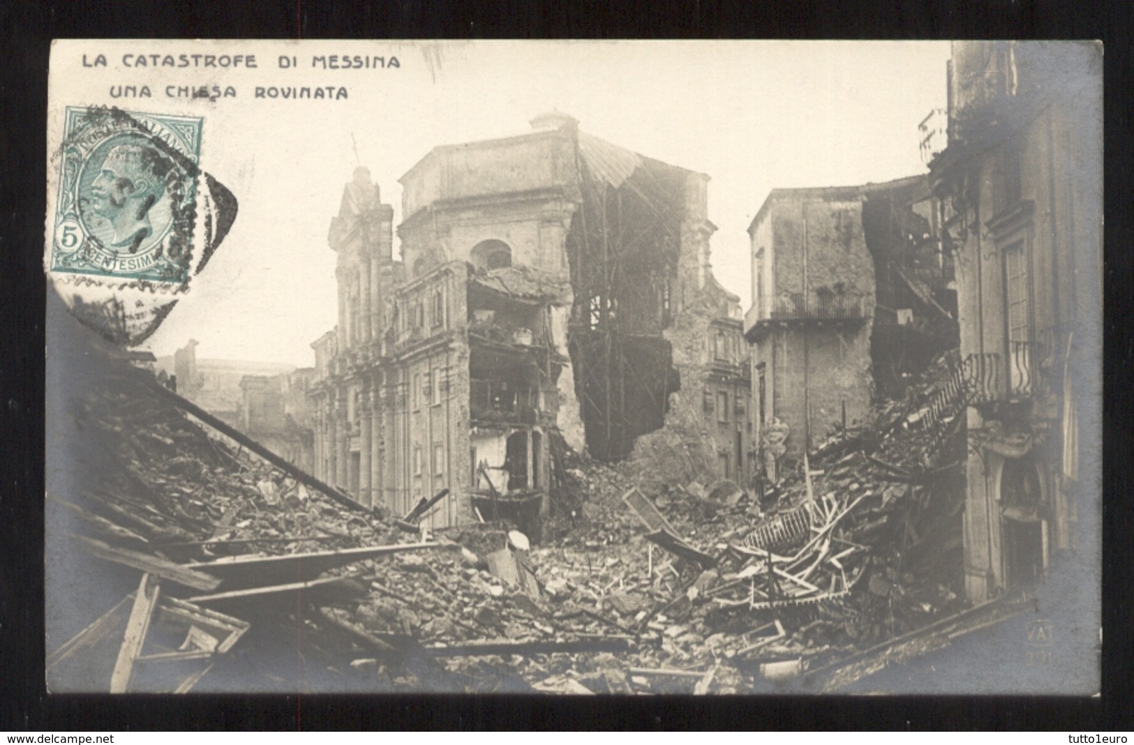 MESSINA - TERREMOTO DEL 1908 - UNA CHIESA ROVINATA - VIAGGIATA - Messina