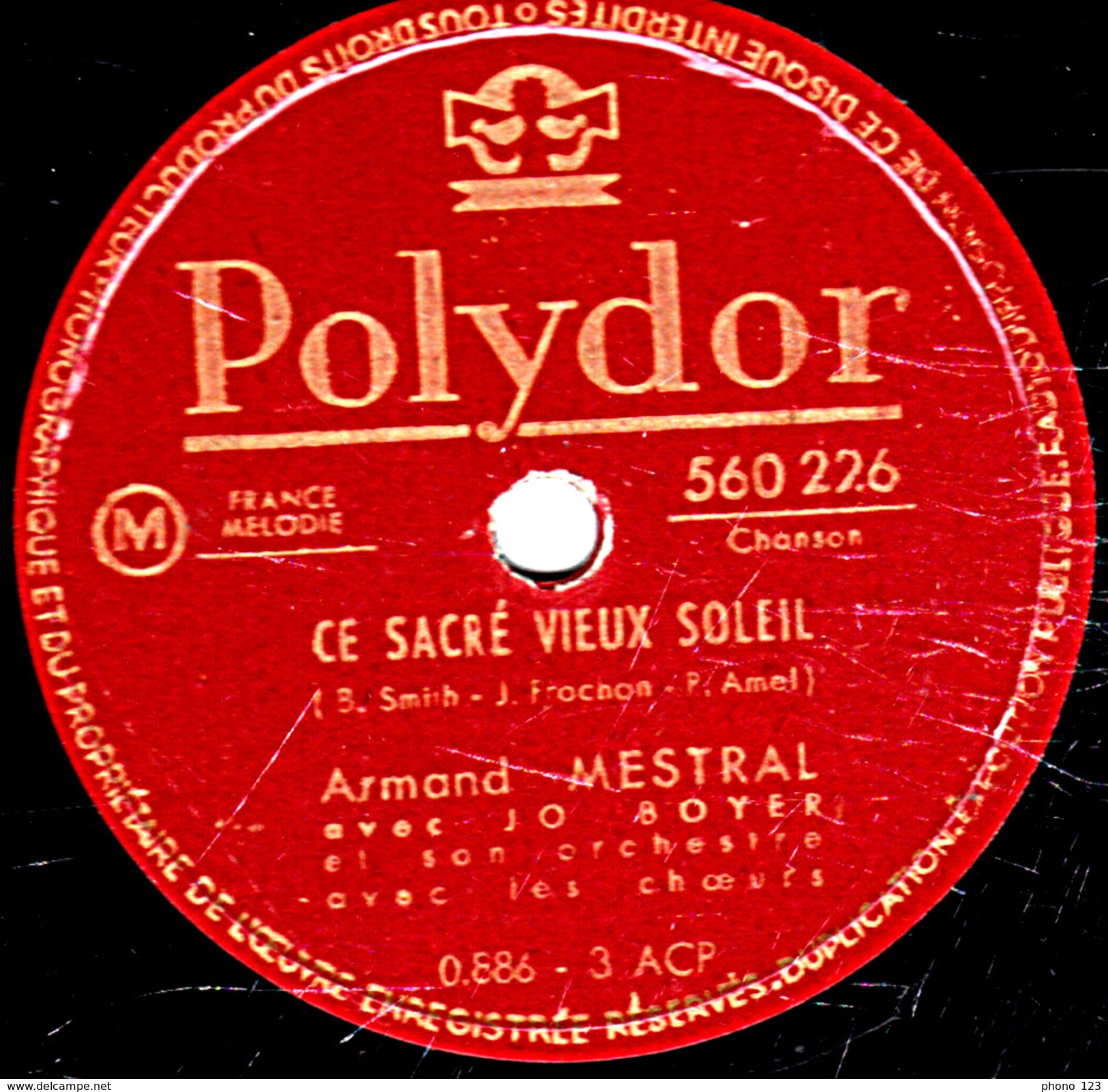 78 T - 25 Cm.- état B -  Armand MESTRAL - LES CAVALIERS DU CIEL - CE SACRE VIEUX SOLEIL - 78 Rpm - Schellackplatten