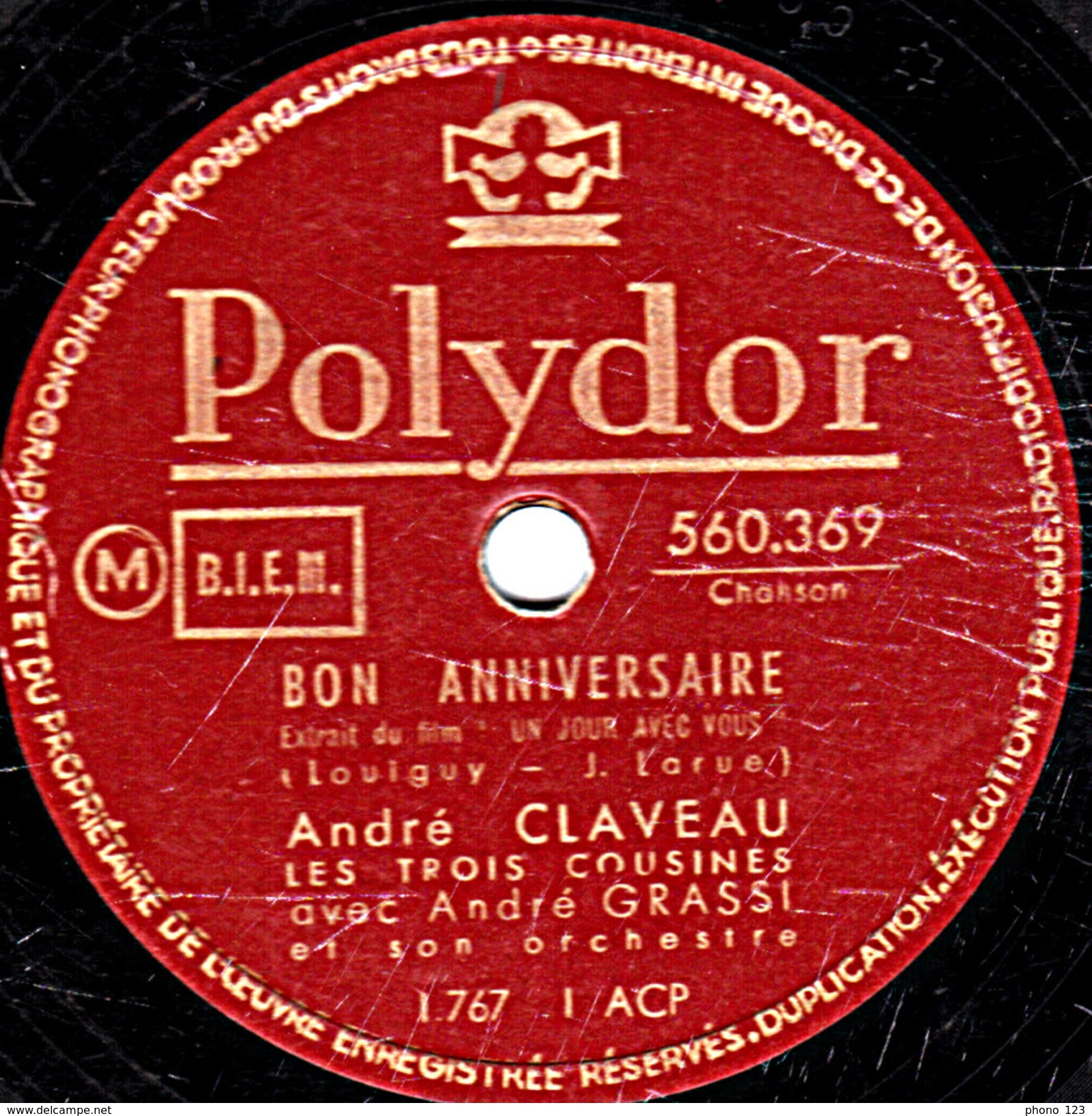 78 T - 25 Cm.- état B -  André CLAVEAU -  ONZE HEURES SONNENT - BON ANNIVERSAIRE - 78 Rpm - Schellackplatten