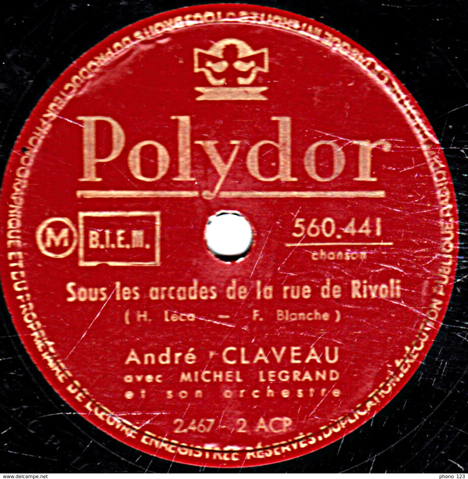 78 T - 25 Cm.- état B -  André CLAVEAU - Sous Les Arcades De La Rue De Rvoli - LE PETIT TRAIN - 78 Rpm - Schellackplatten