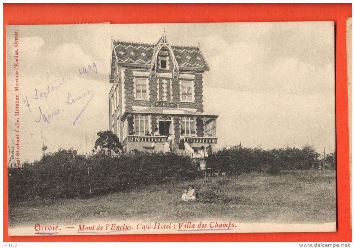 IBD-17   Orroir Mont De L'Enclus. Café-Hotel Villa Des Champs ANIME.  Cachet Mougies 1909 Pour Roubaix - Otros & Sin Clasificación