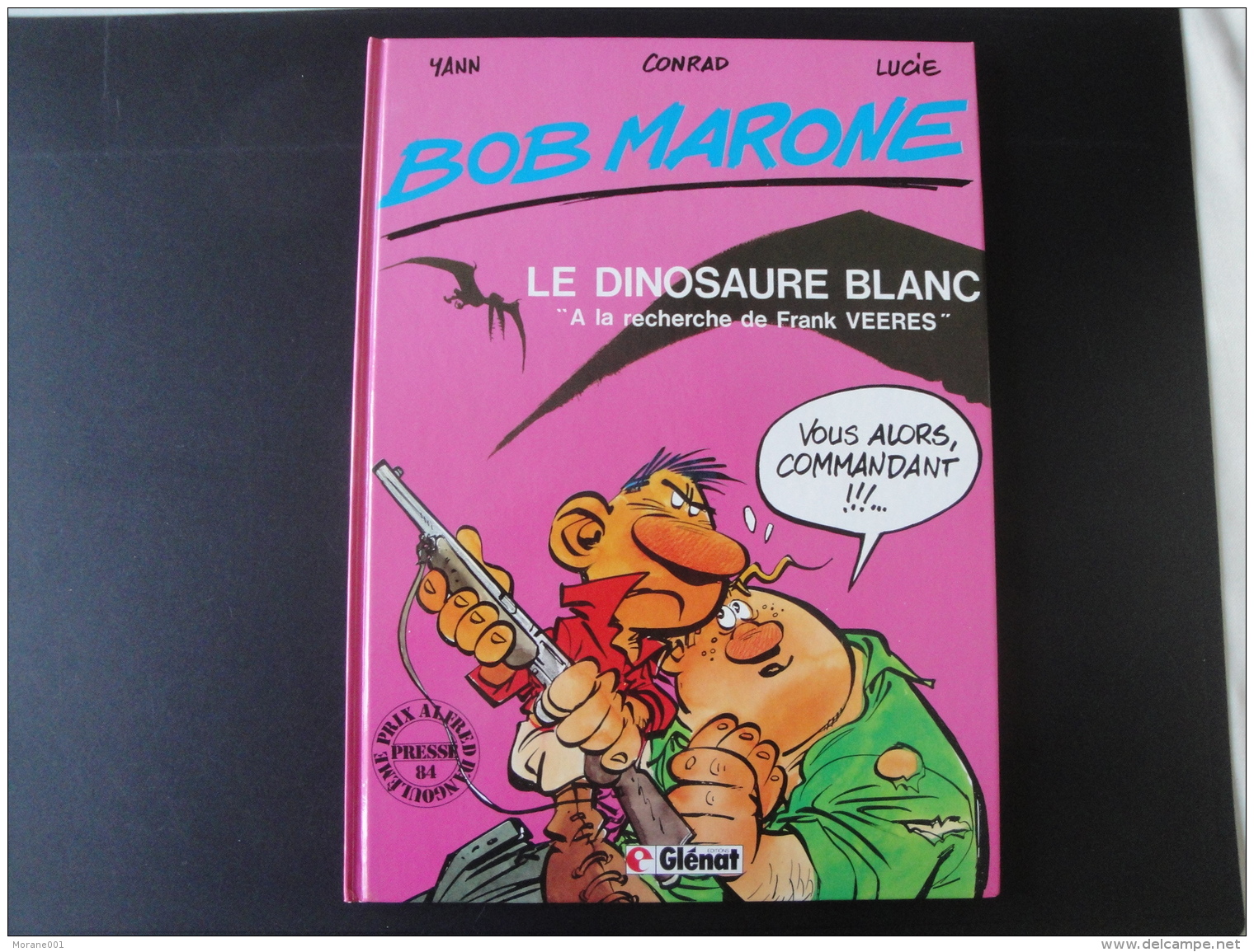 Bob Marone Le Dinosaure Blanc Pastiche Bob Morane Tres Bon état - Bob Morane