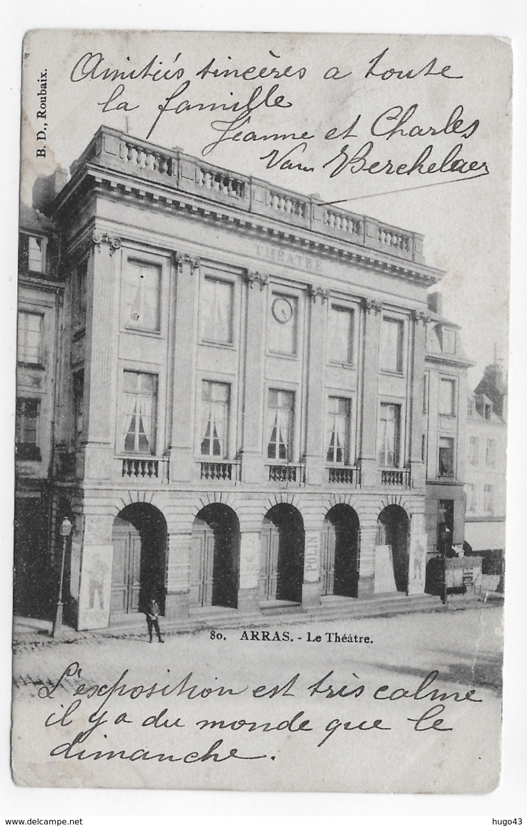 (RECTO / VERSO) ARRAS EN 1904 - N° 80 - LE THEATRE AVEC PERSONNAGE - LEGERS PLIS EN BAS - BEAU CACHET - CPA VOYAGEE - Arras