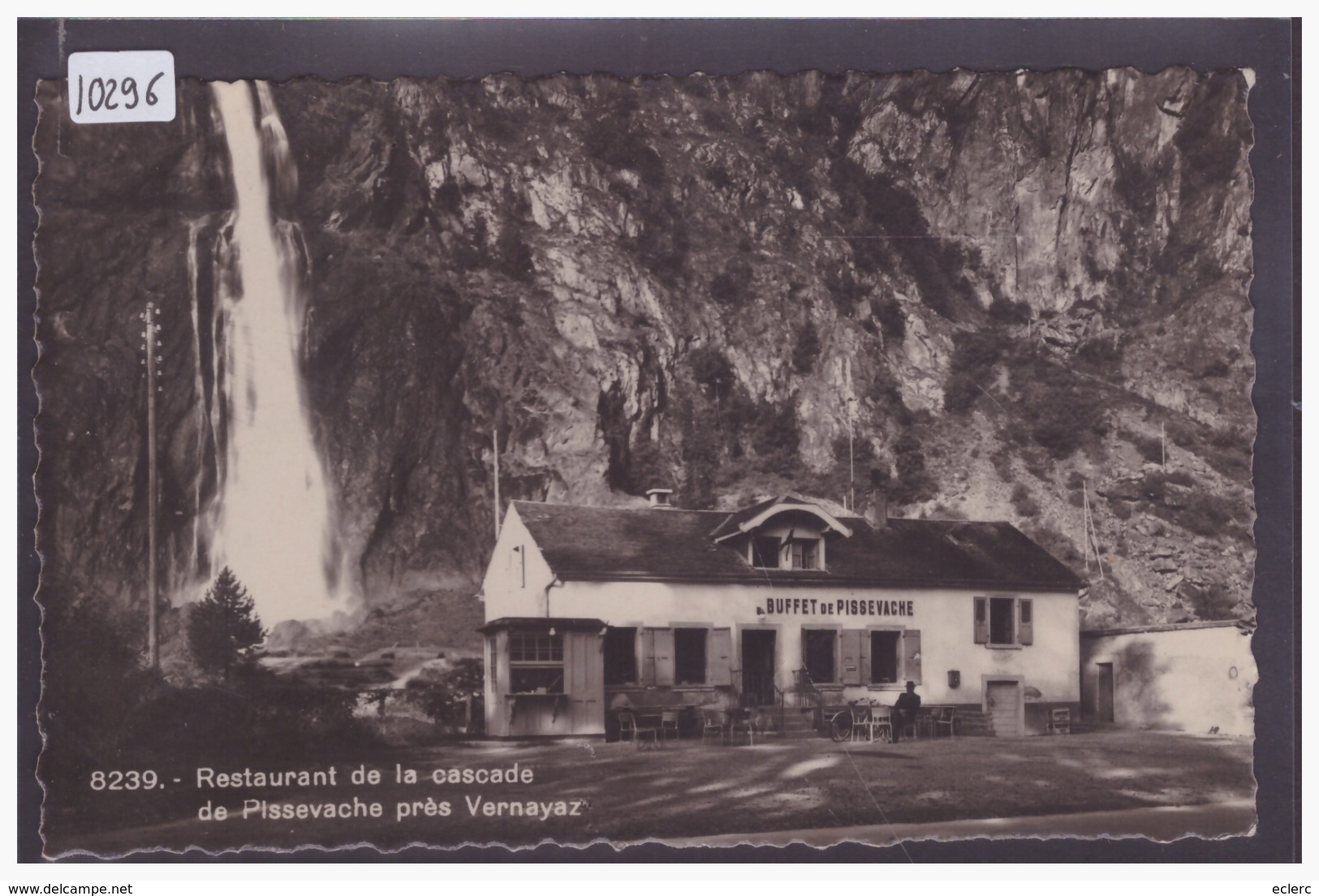 VERNAYAZ - RESTAURANT DE LA CASCADE DE PISSEVACHE - TB - Vernayaz