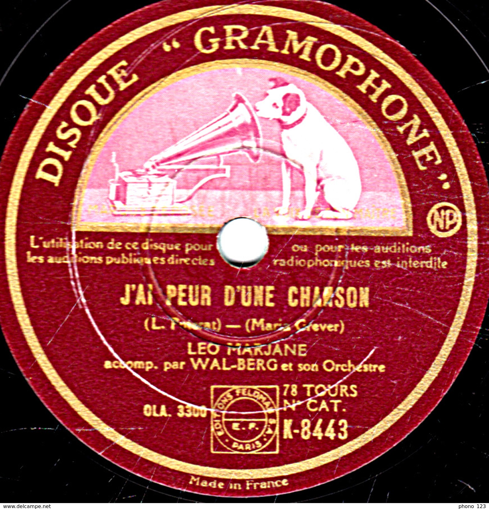 78 T - 25 Cm.- état B - LEO MARJANE - J'AI PEUR D'UNE CHANSON - MON ANGE - 78 Rpm - Gramophone Records