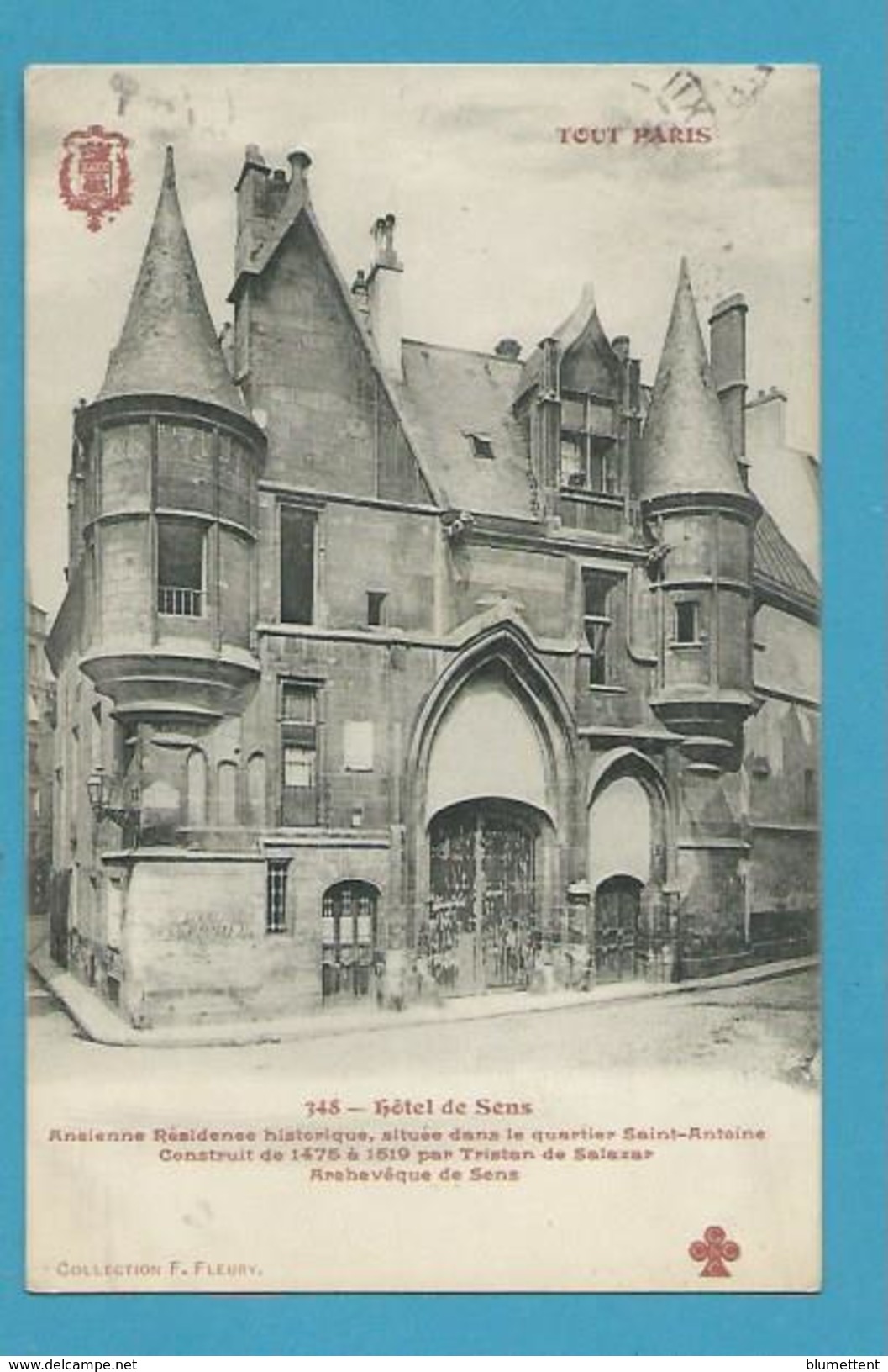 CPA TOUT PARIS 348 - Hôtel De Sens Ancienne Résidence Historique Quartier St-Antoine (XIème Arrt.) Edition FLEURY - District 11