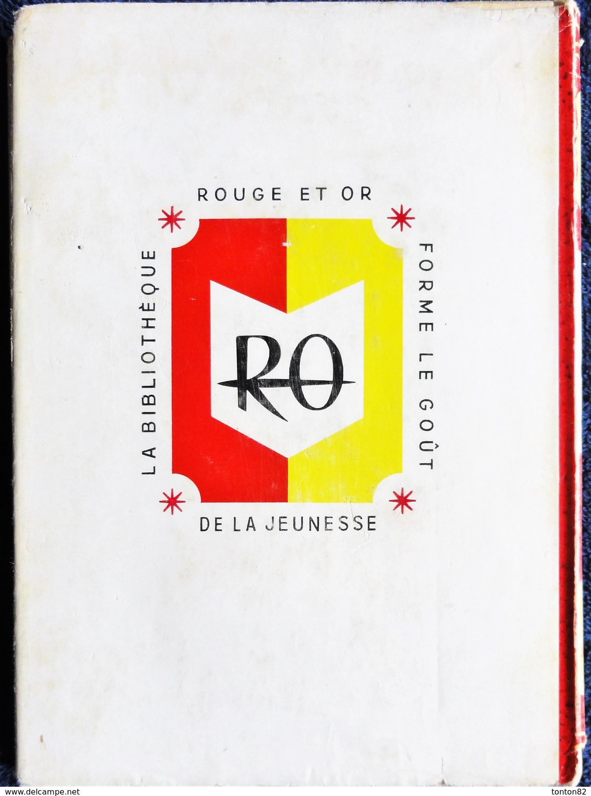 Jean-François Pays - Toukaram Ou L'âge De L'amitié - Rouge Et Or Souveraine N° 618 - ( 1961 ) . - Bibliotheque Rouge Et Or