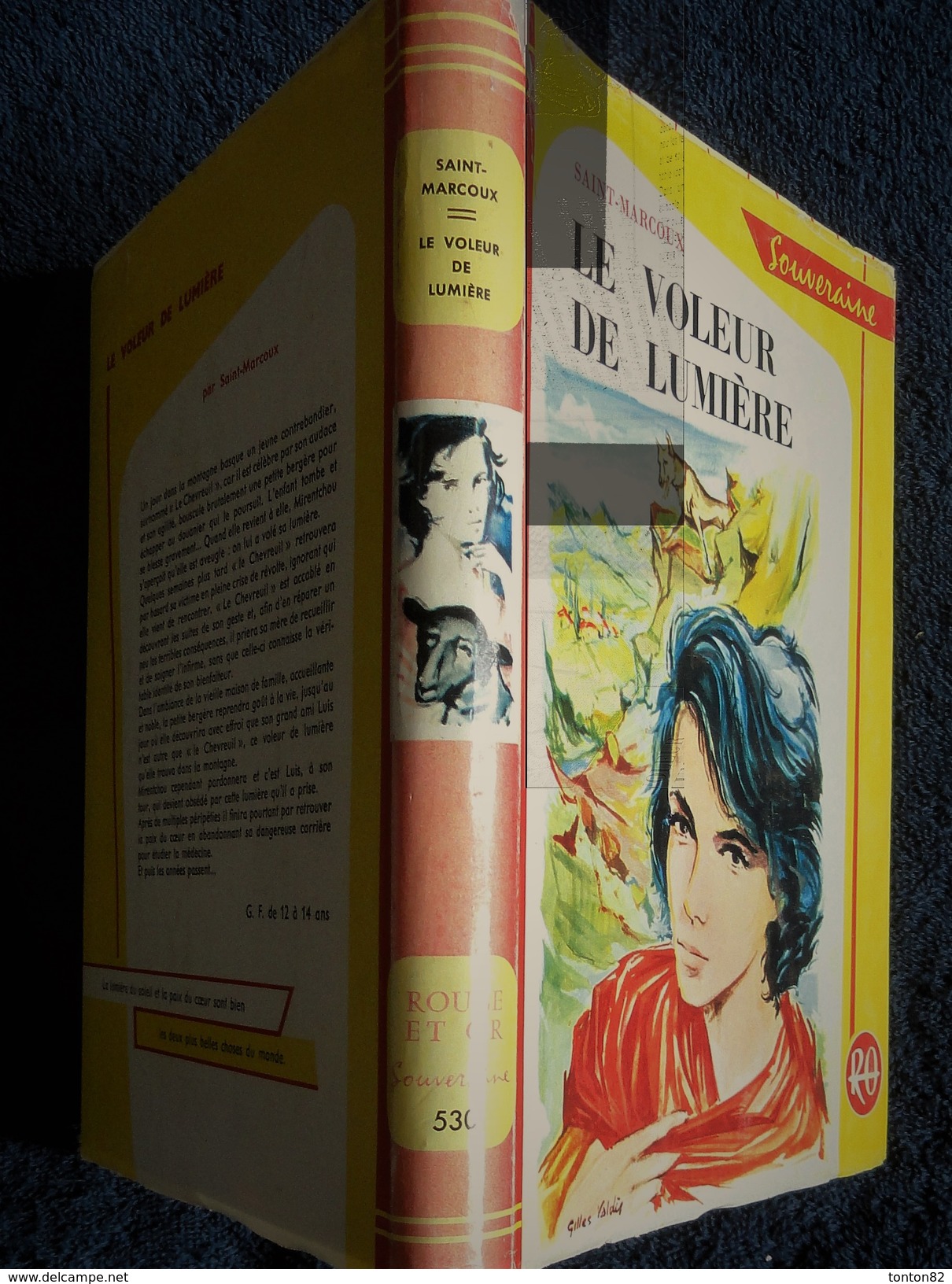 Saint-Marcoux - Le Voleur De Lumière - Rouge Et Or Souveraine N° 530 - ( 1961 ) . - Bibliotheque Rouge Et Or