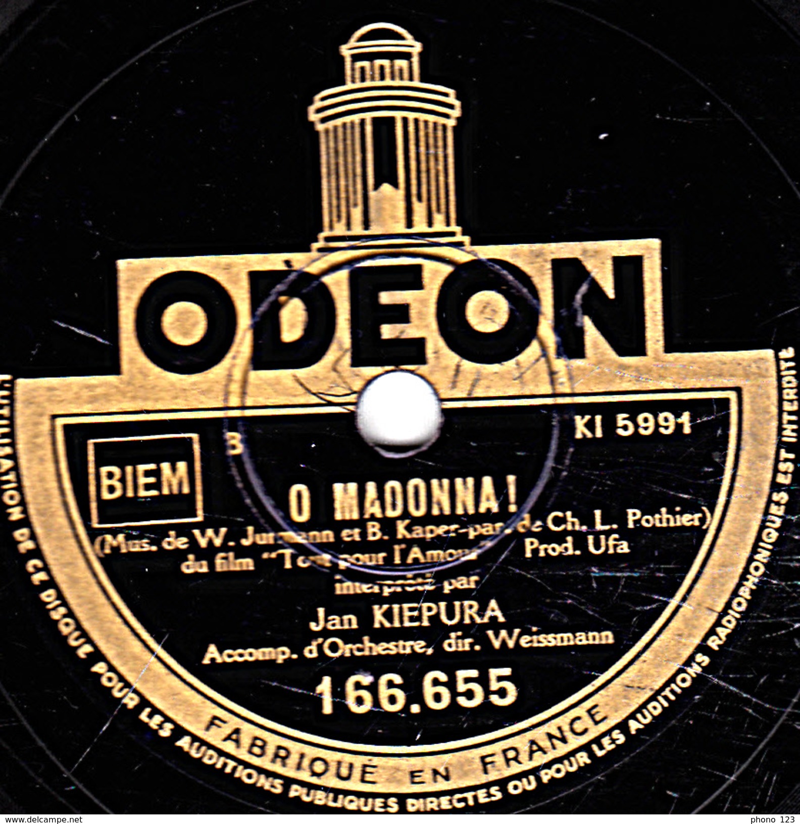 78 T - 25 Cm.- état TB -  Jean KIEPURA - NINON QUAND TU ME SOURIS - O MADONNA - 78 T - Disques Pour Gramophone