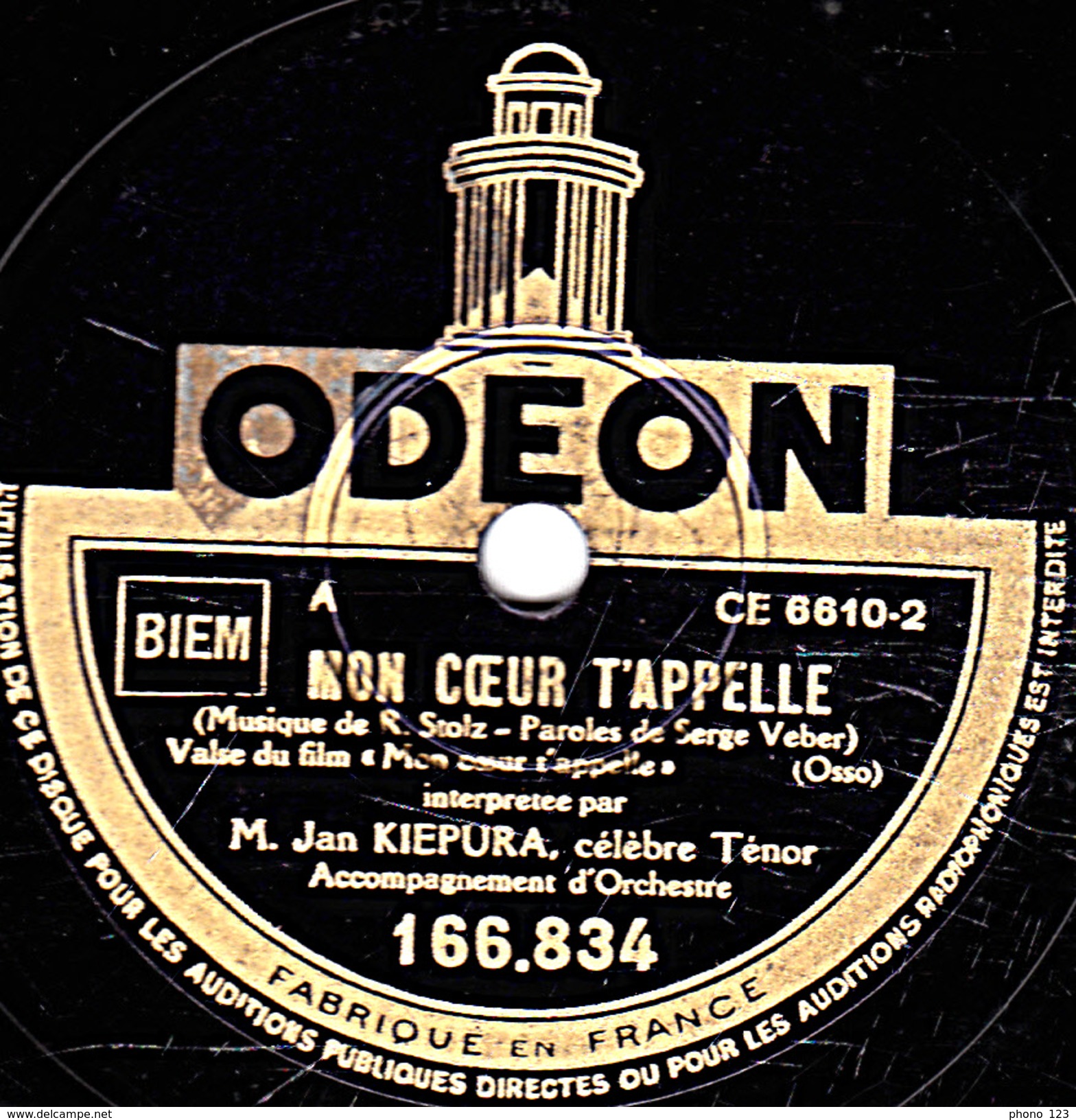 78 T - 25 Cm.- état B -  Jean KIEPURA -  LE BEL AMOUR QUE J'AI POUR TOI - MON COEUR T'APPELLE - 78 T - Disques Pour Gramophone