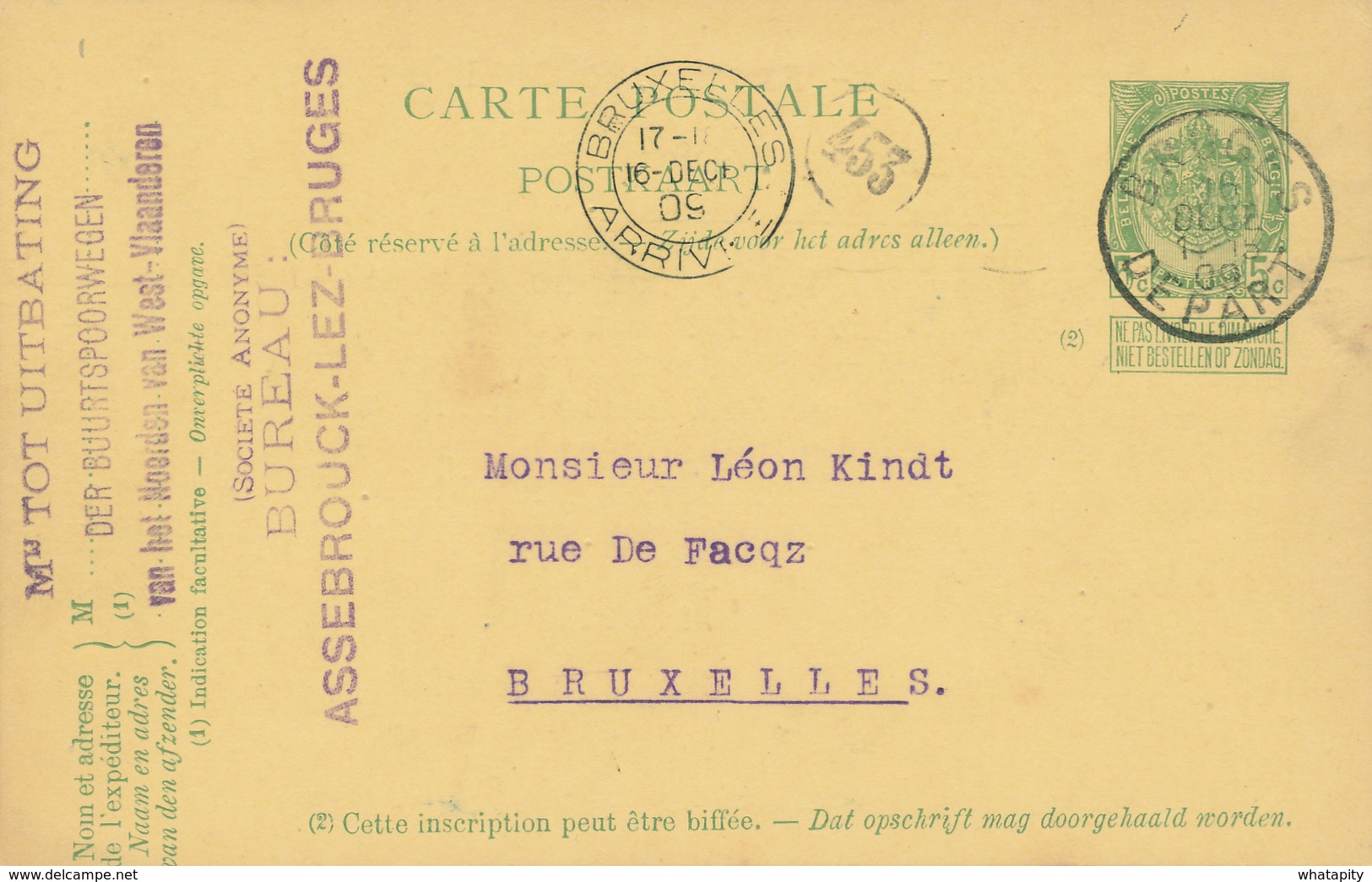 YY099 --  Entier Armoiries BRUGES 1909 Vers BXL - Cachet Buurtspoorwegen West Vlaanderen - Bureau ASSEBROUCK - Cartes Postales 1871-1909