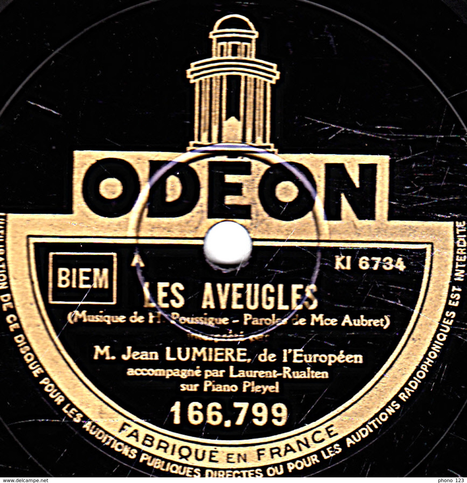 78 T - 25 Cm.- état B - Jean LUMIERE -  LES AVEUGLES - LE GALOUBET - 78 T - Disques Pour Gramophone