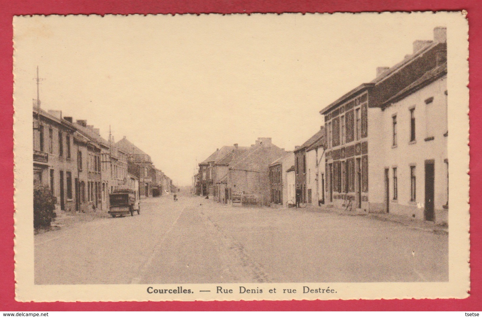 Courcelles - Rue Denis Et Ru Destrèe .... Ancien Camion ( Voir Verso ) - Courcelles