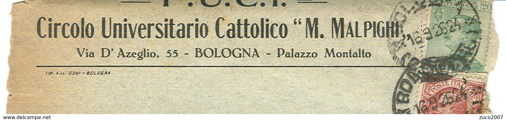 F.U.C.I. CIRCOLO UNIVERSITARIO- BOLOGNA- BUSTA VIAGGIATA 1926, CON LETTERA, - Documenti Storici