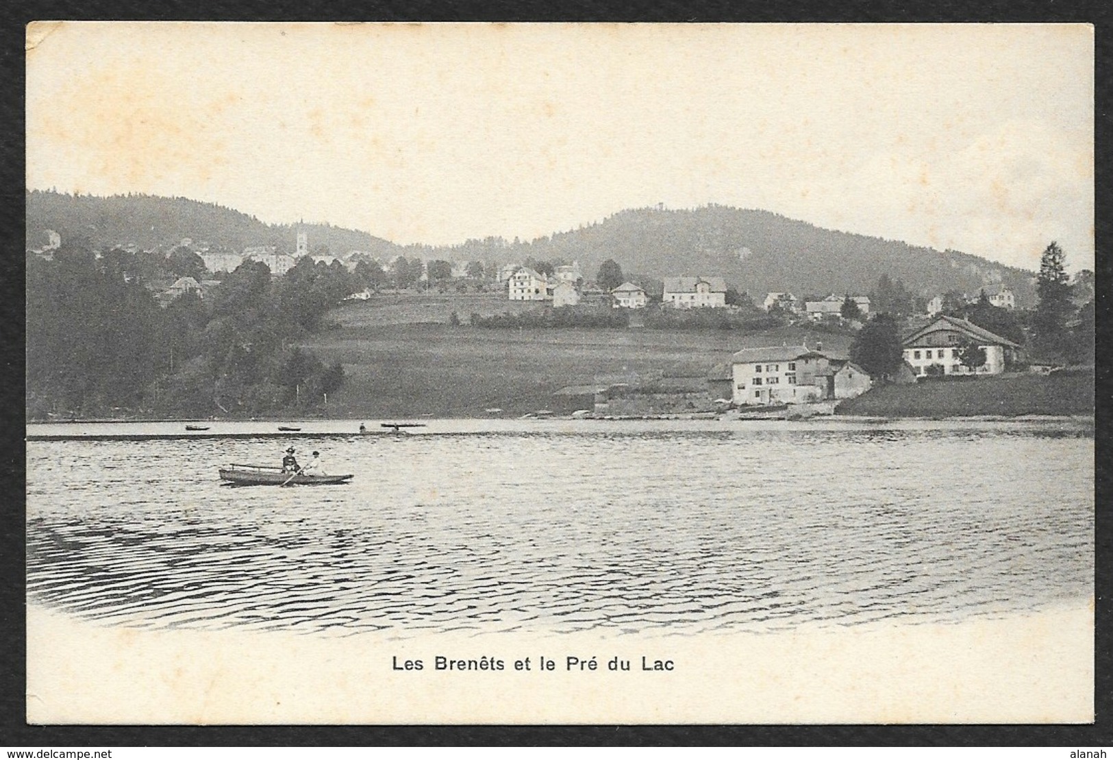 LES BRENÊTS Et Le Pré Du Lac (Jaunin) Doubs (25) - Autres & Non Classés