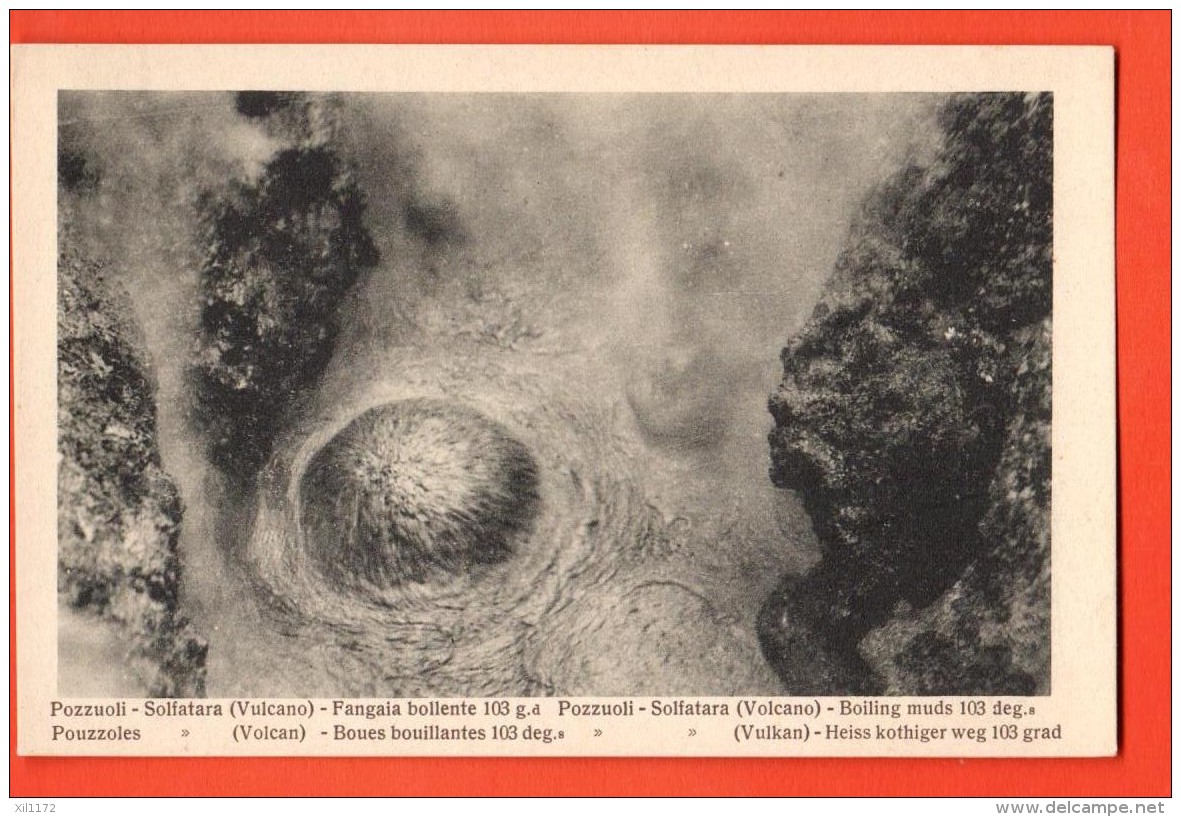 IBF-15 Pozzuoli Solfatara Volcano Fangaia Bollente 103 Gradi  Boues Bouillantes Volcan. Non Ha Viagiatta.Rendina 3-3516 - Pozzuoli