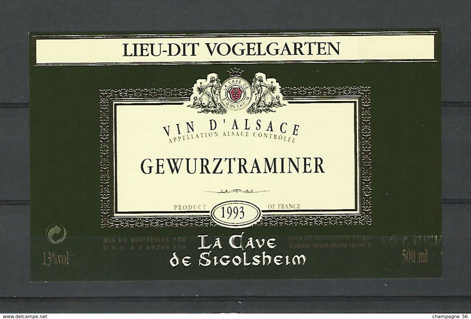 1993  VIN D'ALSACE  LIEU-DIT VOGELGARTEN GEWURZTRAMINER  CAVE SIGOLSHEIM  NEUF QUALITÉ - Gewurztraminer