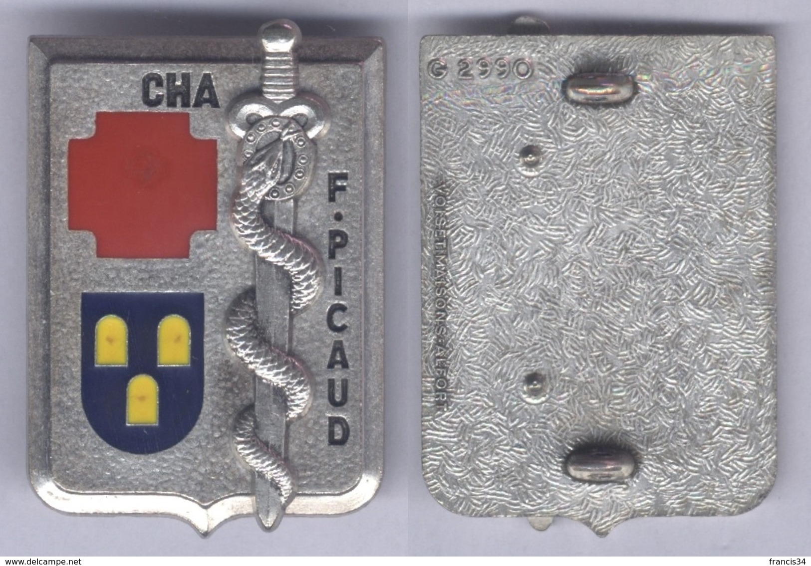 Insigne Du Centre Hôspitalier Des Armées - C.H.A  F. Picaud - Services Médicaux