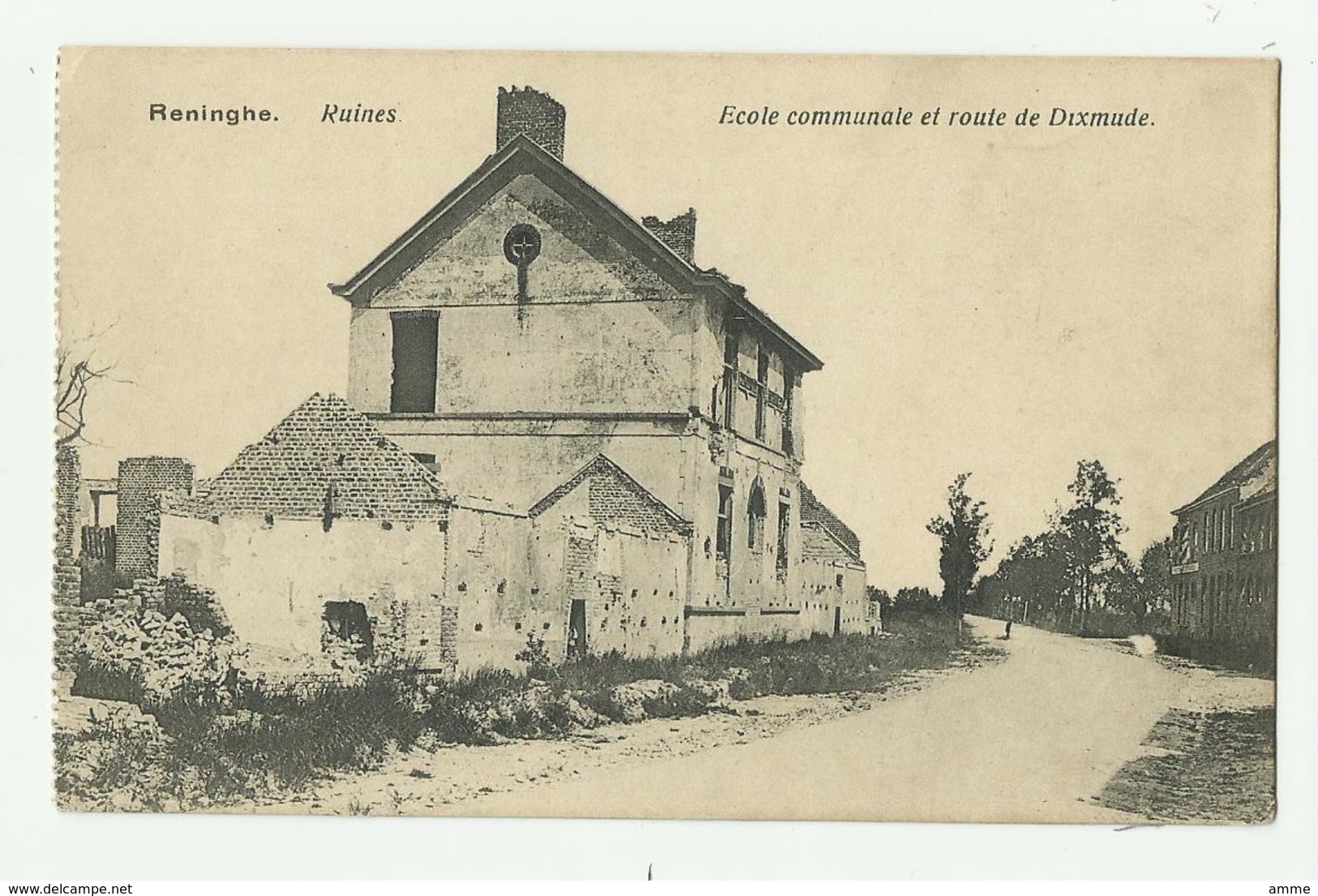 Reninge  *  Ruines - Ecole Communale Et Route De Dixmude - Lo-Reninge