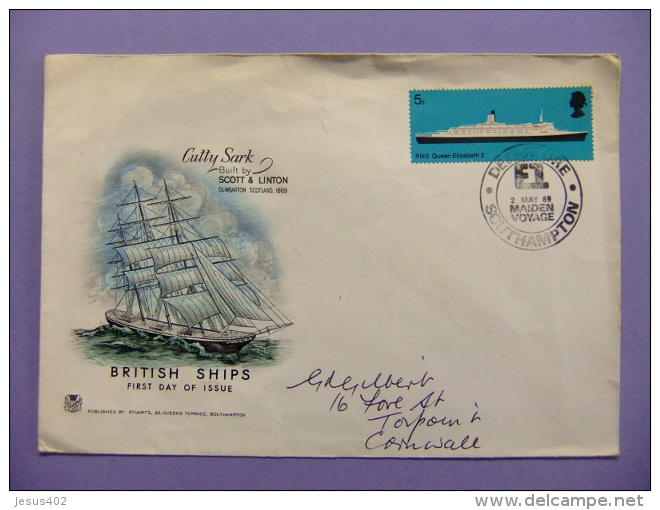 CARTA COVER - FIRST DAY Of ISSUE BRITISH SHIPS - CUTTY SARK  Built By SCOTT&amp; LINTON - Departure Southampton 2/5/69 - Cartas & Documentos