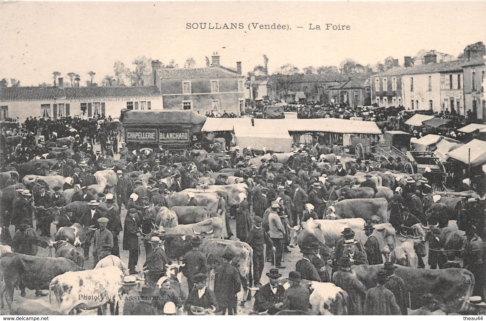 ¤¤  -  SOULLANS   -  La Foire   -  Marché Aux Boeufs  -  Chapellerie " Blanchard "        -  ¤¤ - Soullans