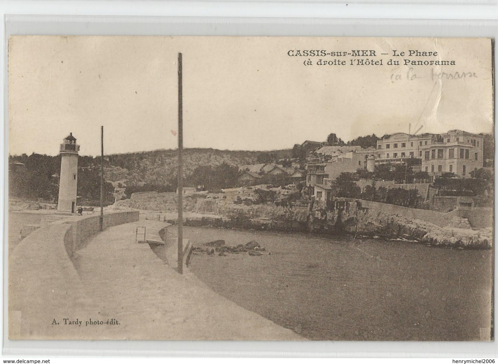 13 Cassis Sur Mer Le Phare A Droite L'hotel Du Panorama 1933 - Cassis