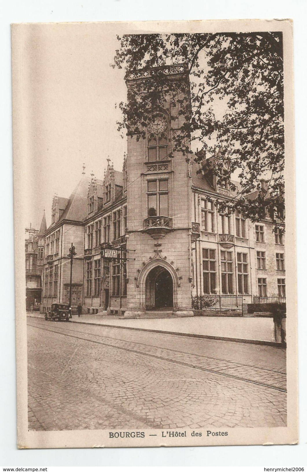 18 Cher - Bourges Hotel Des Postes Ed Dutard Vierzon - Bourges