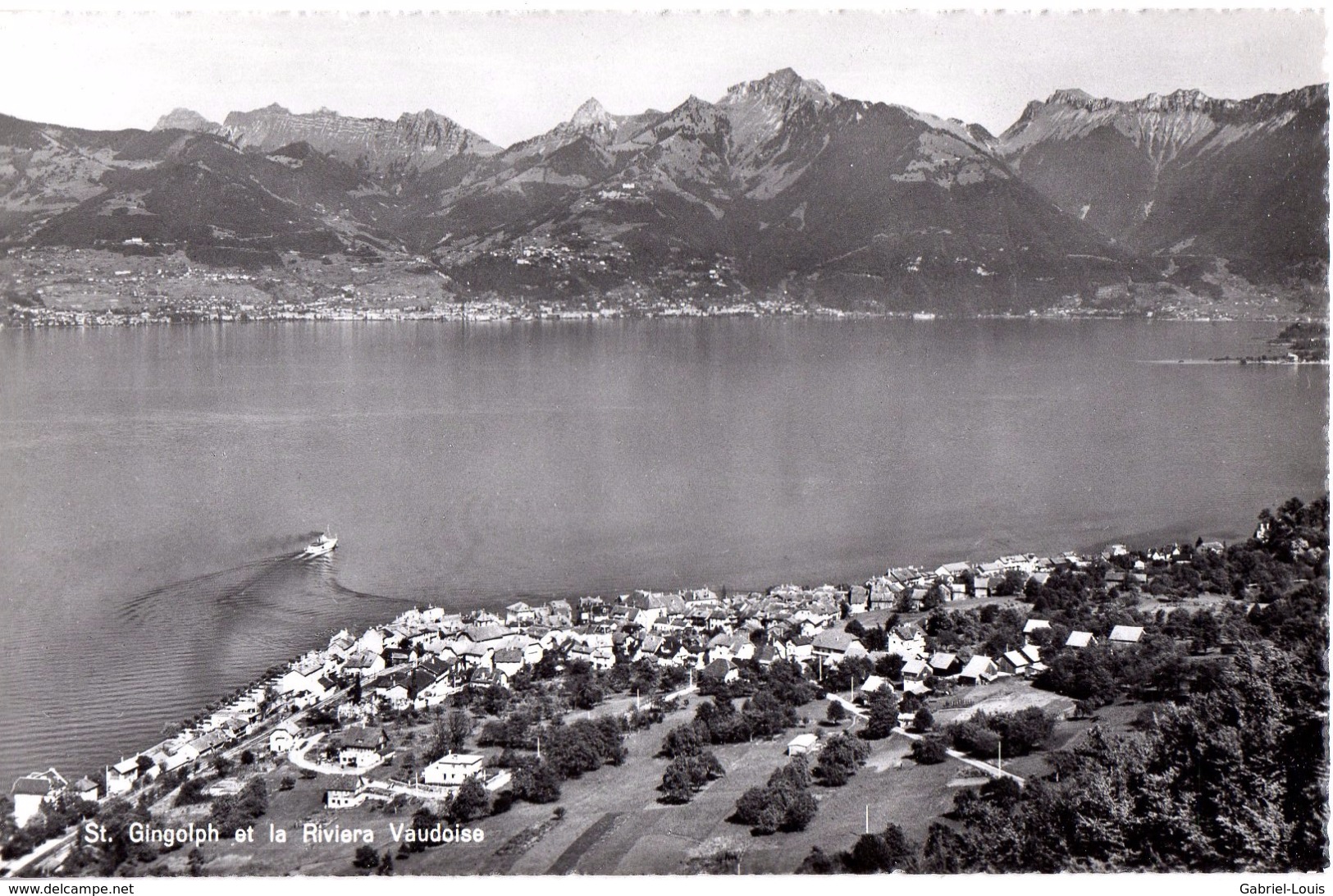 St Gingolph Et La Riviera Vaudoise - Saint-Gingolph