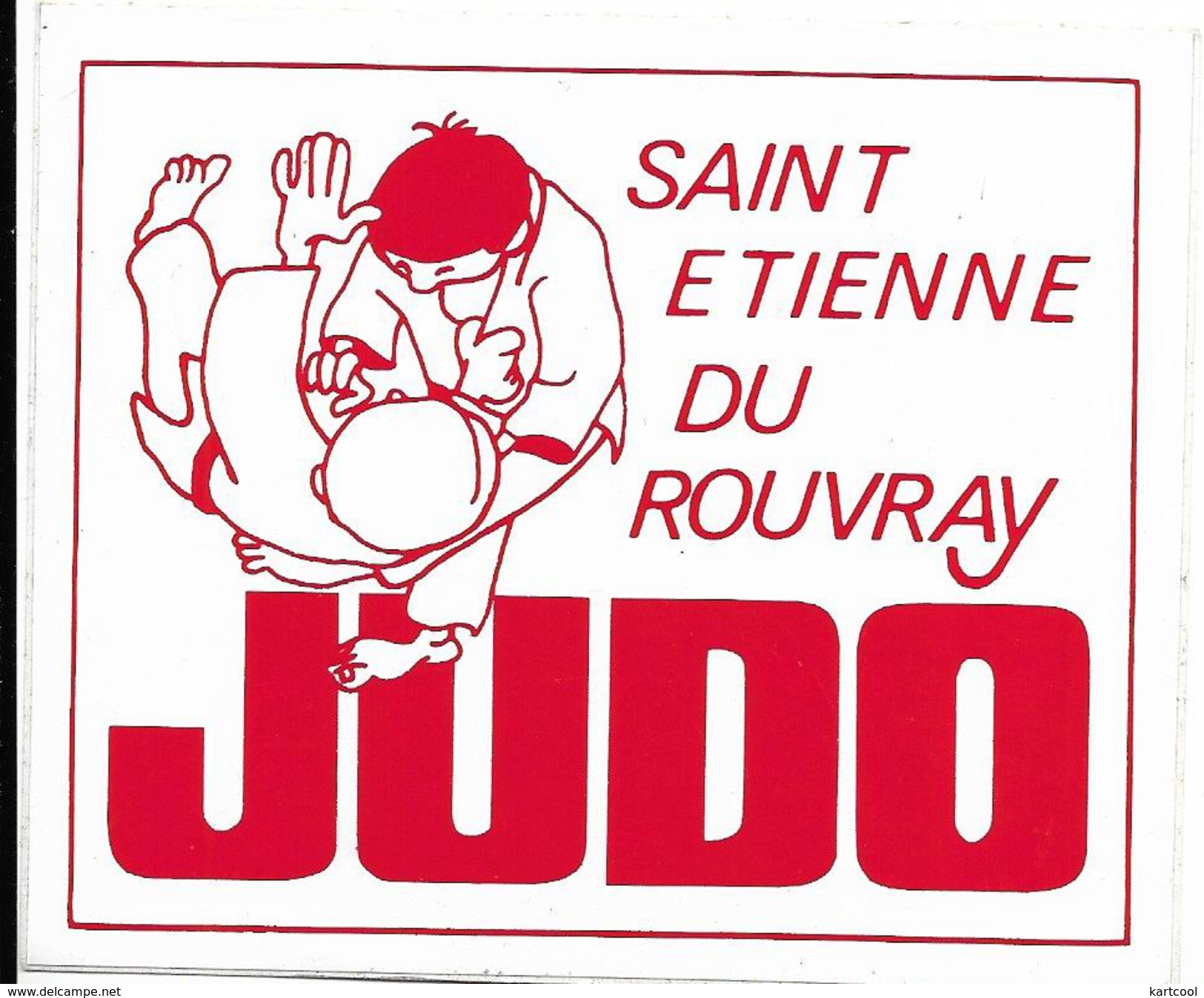 Judo Saint Etienne Du Rouvray   / Sticker écusson Adhésif Autocollant - Autocollants