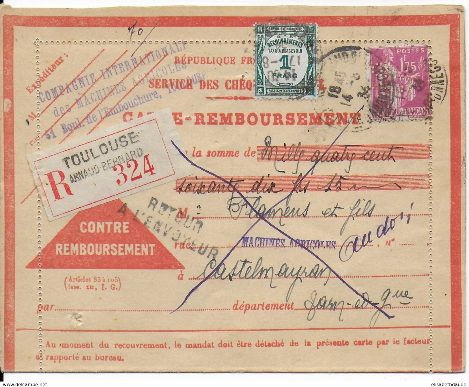 1934 - PAIX PERFORE "CIMA" Sur CARTE RECO CONTRE REMBOURSEMENT De TOULOUSE Avec TAXE => CASTELMAYRAN - Andere & Zonder Classificatie