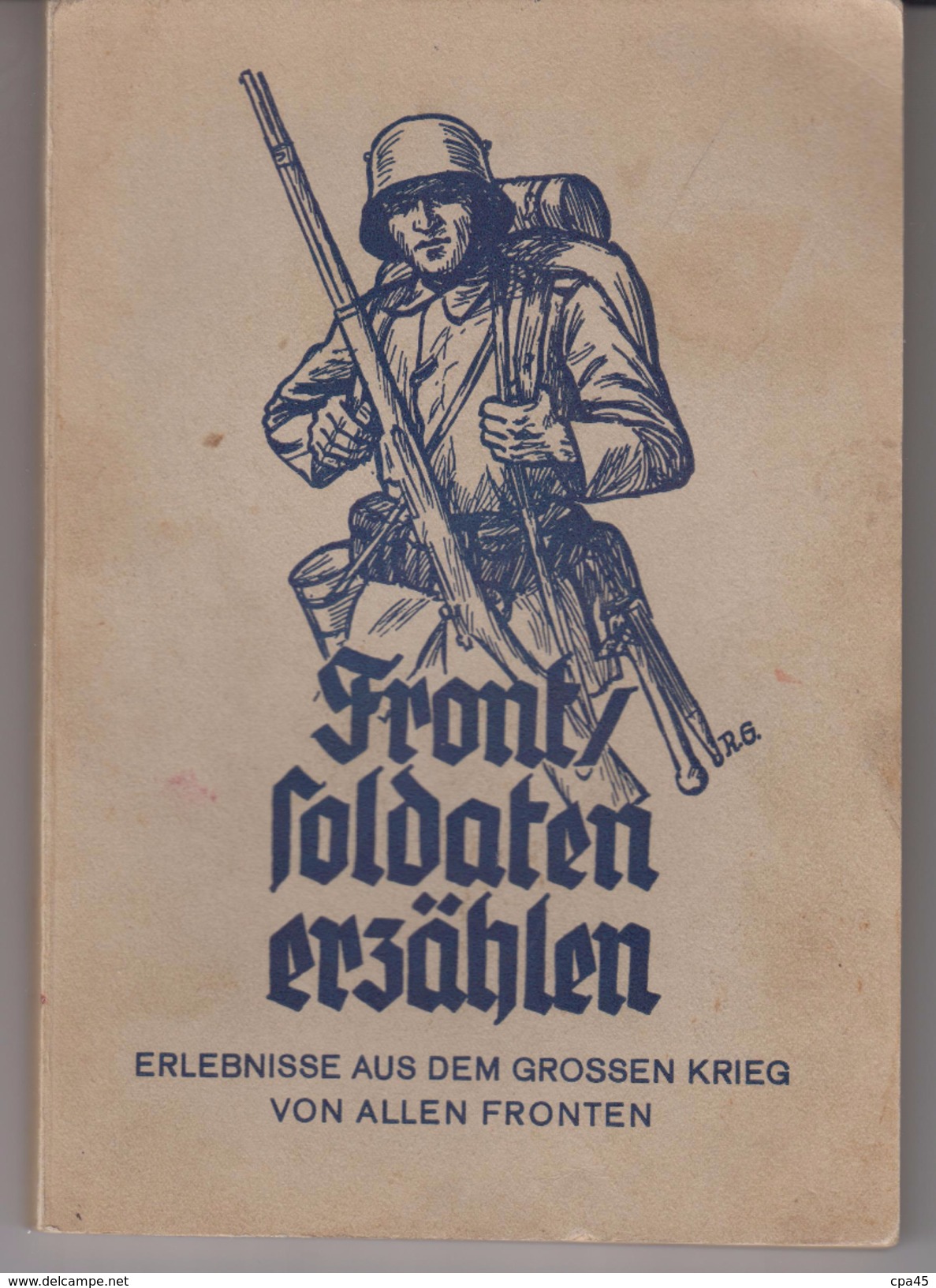 ALLEMAGNE / Front Soldaten Erzählen :/  10 Dessins De R.GLUCKERT / 1935  / 112 Pages - 5. Guerres Mondiales