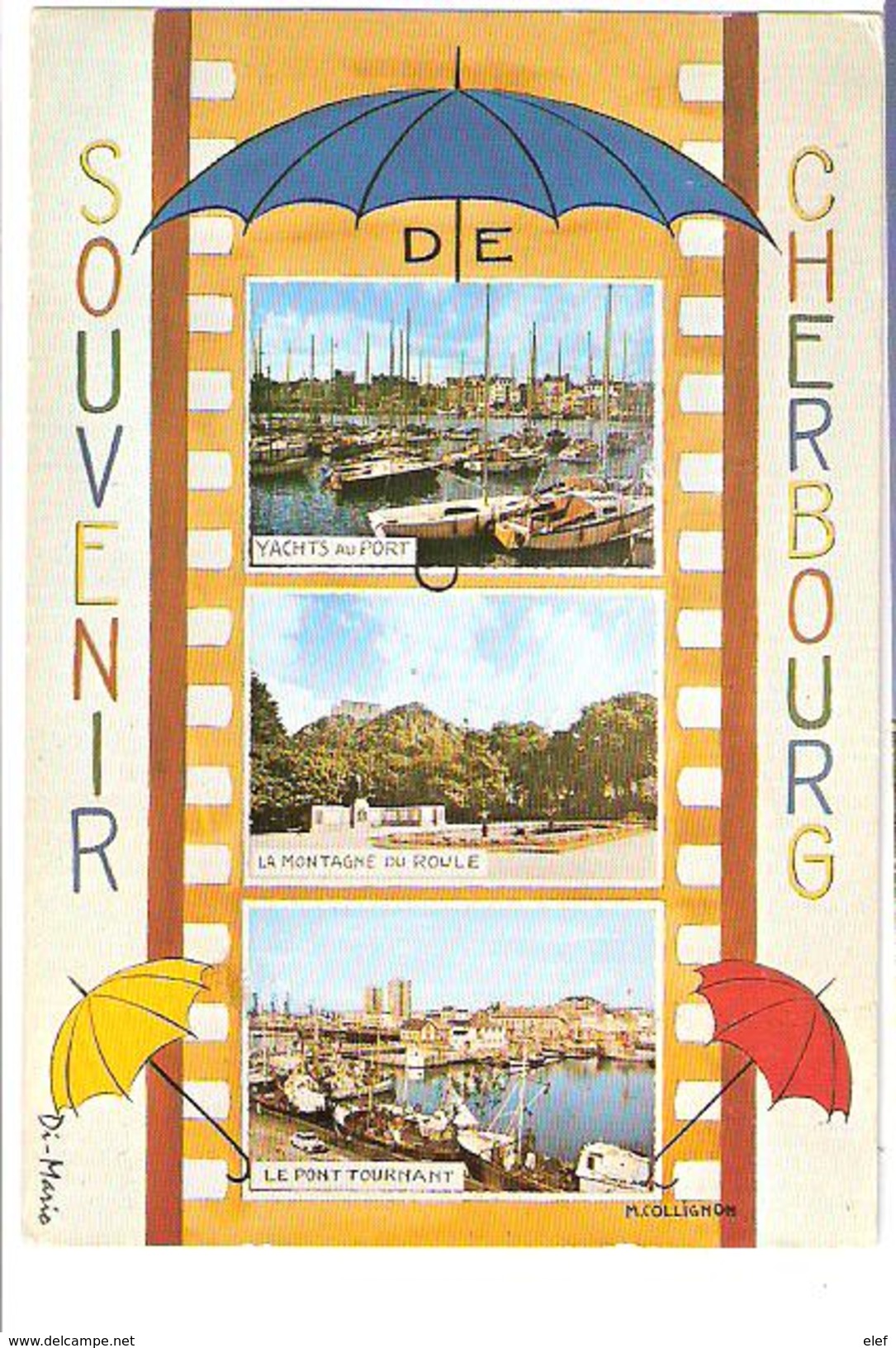 Souvenir De CHERBOURG Manche ; Parapluie ;Yachts Au Port,La Montagne Du Roule,Le Pont Tournant ; Par M Collignon;1970 TB - Otros & Sin Clasificación