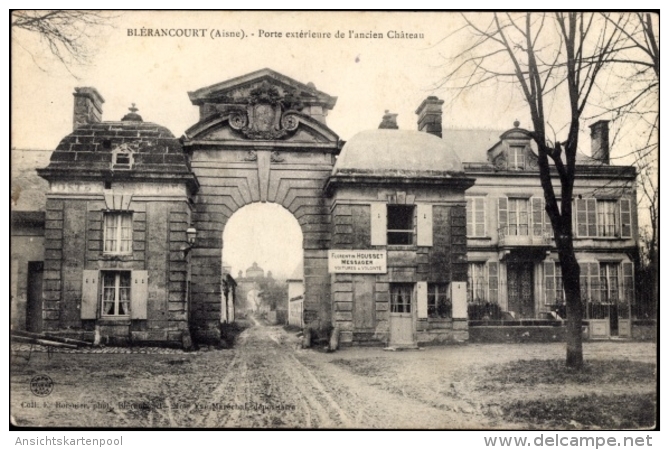 Cp Blérancourt Aisne, Porte Extérieure De L'ancien Château - Autres & Non Classés