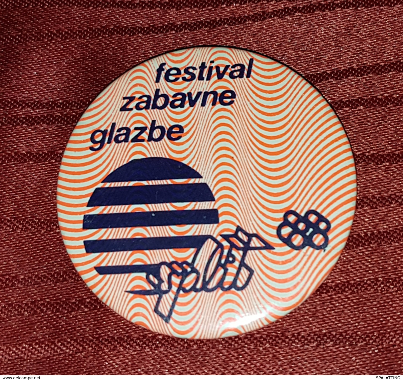 SPLIT, SPALATO CROATIA- POP MUSIC FESTIVAL 1988. ORIGINAL VINTAGE BIG BADGE - Cities