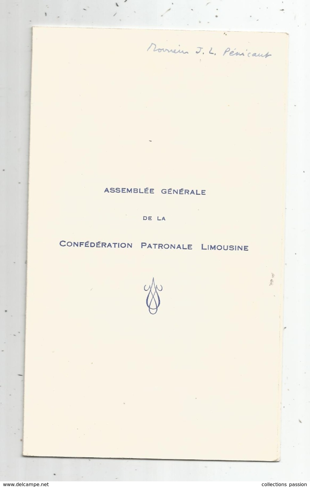 G-I-E , MENU , Assemblée Générale Confédération Patronale LIMOUSINE , 1967 , Traiteur : Bonnichon , Limoges , 2 Scans - Menu