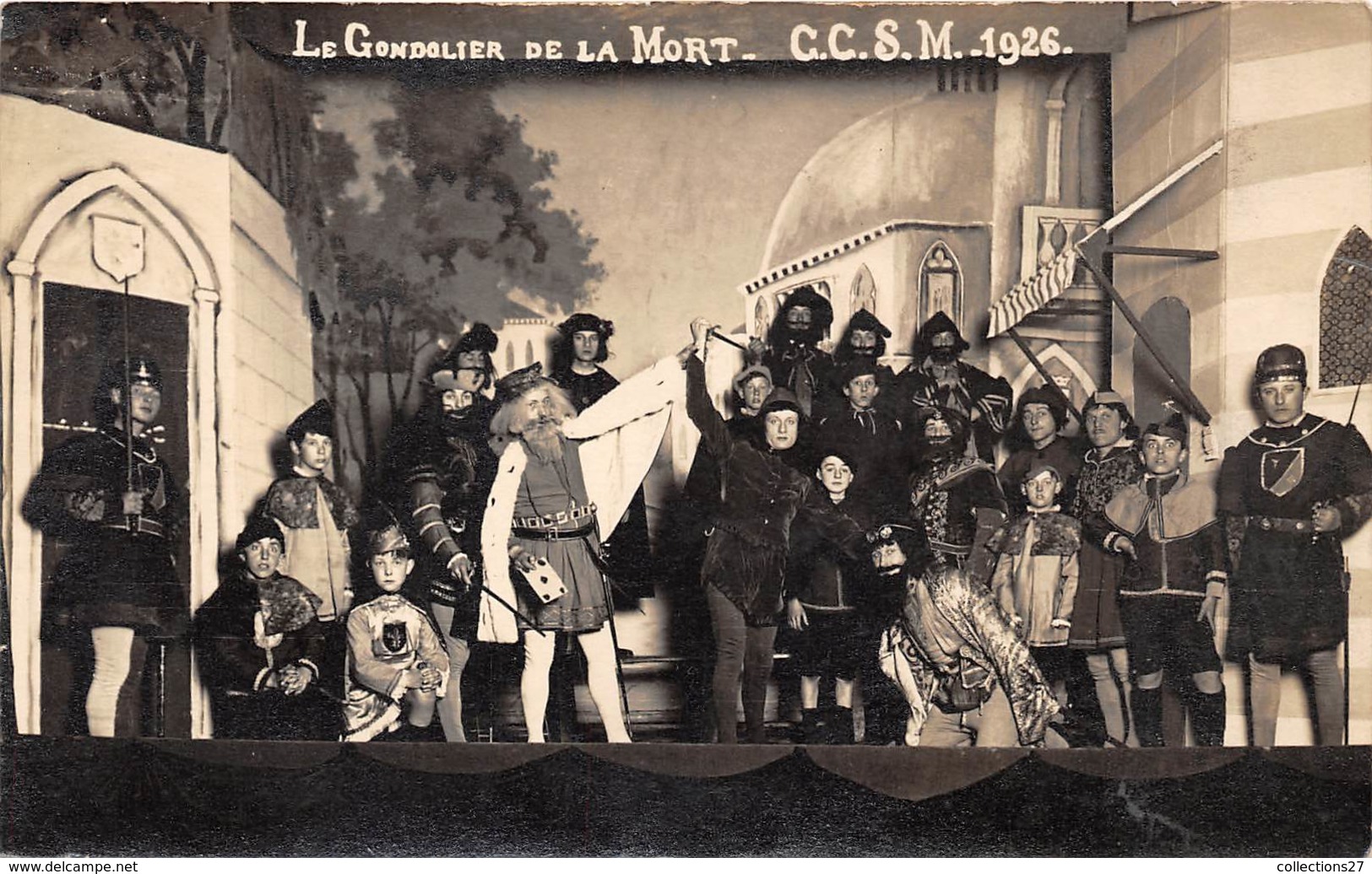 78-CONFLANS - CARTE PHOTO A VERIFIER - THEATRE " LE GONDILIER DE LA MORT " C.C.S.M. 1926 - Conflans Saint Honorine