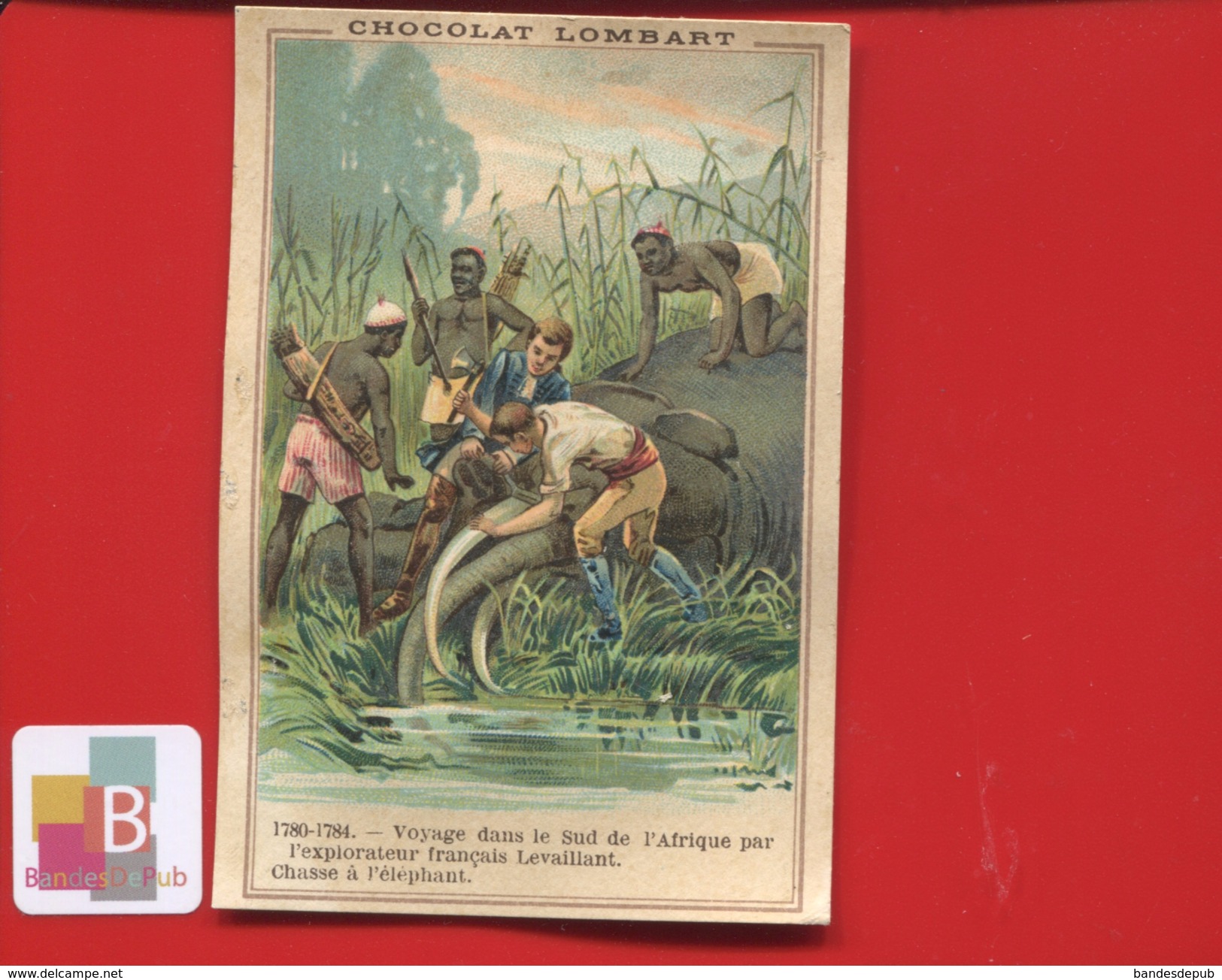 LOMBART CHROMO EXPLORATEUR  AFRIQUE LEVAILLANT FRANCAIS ELEPHANT   DEFENSE IVOIRE - Lombart